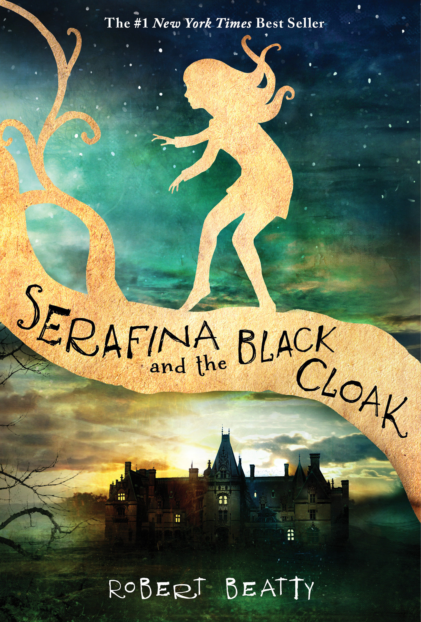 Serafina and the Black Cloak-The Serafina Series Book 1 (Hardcover Book)