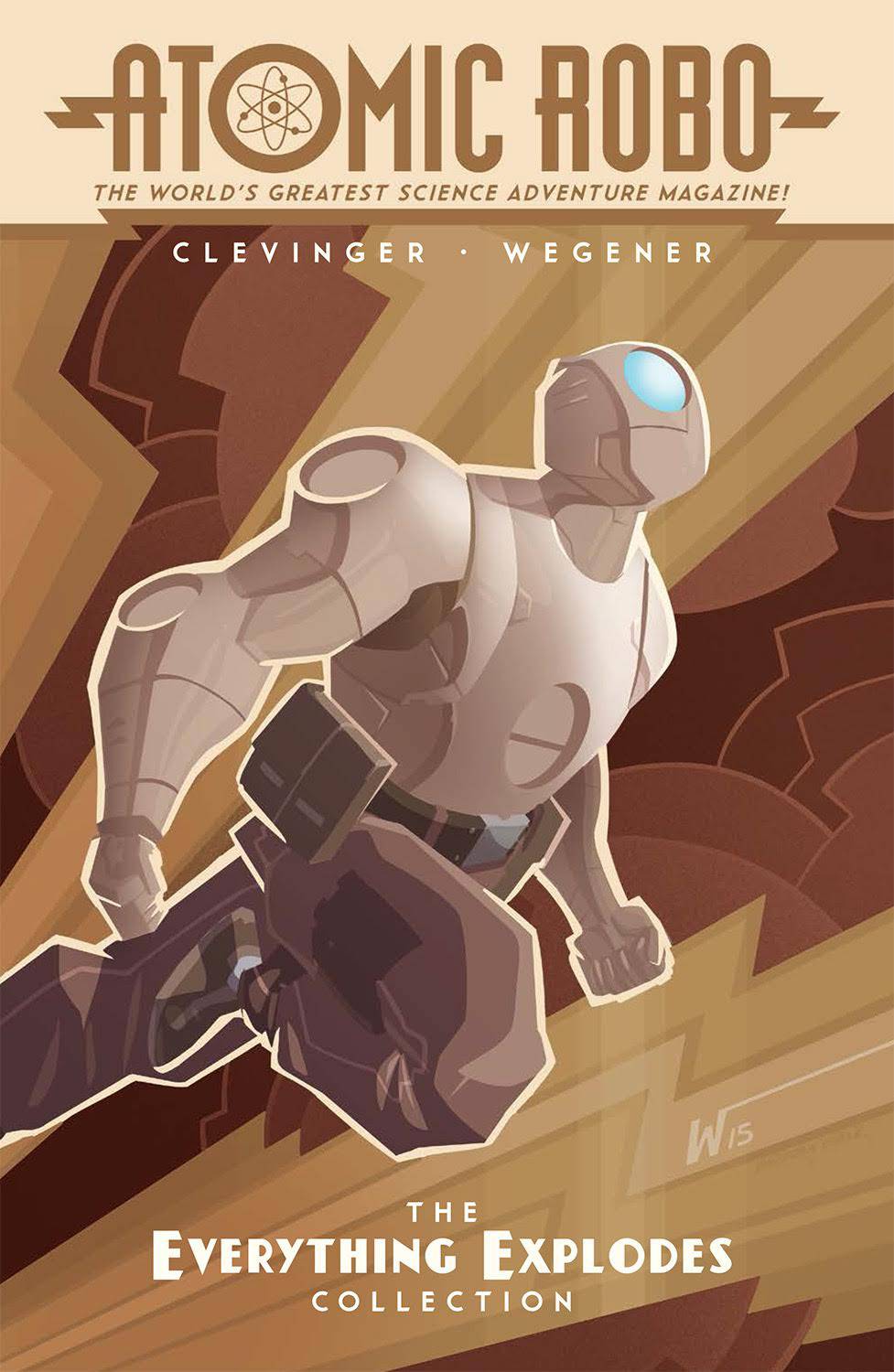 Atomic Robo Graphic Novel Everything Explodes Collection