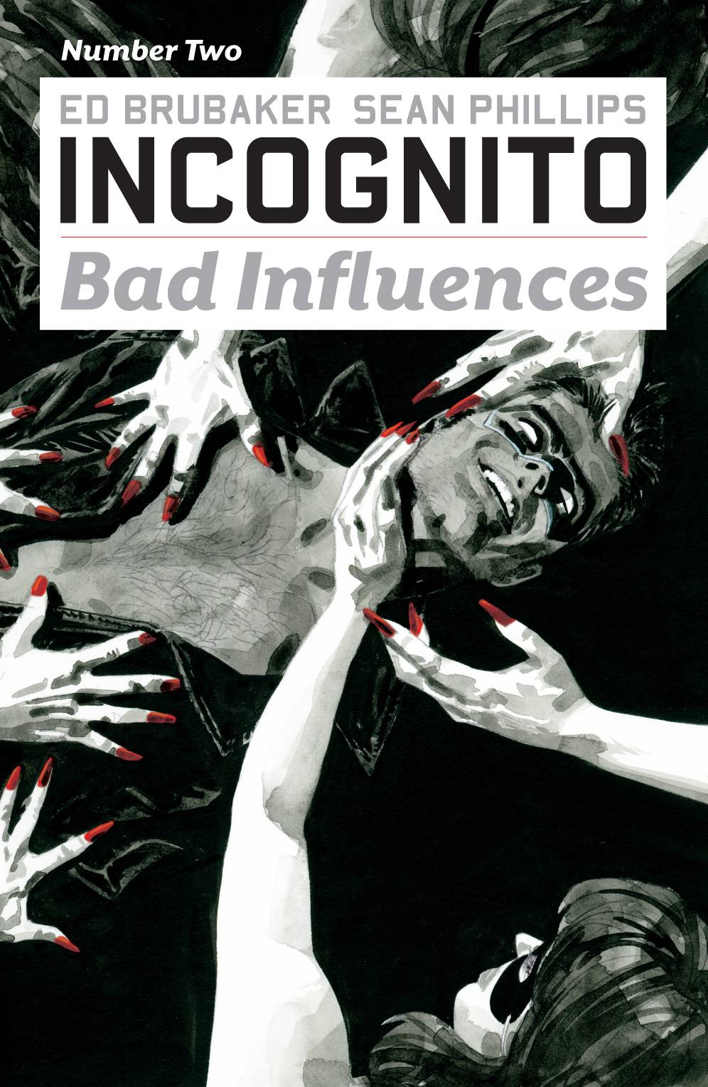 Incognito Bad Influences #2 (2010)