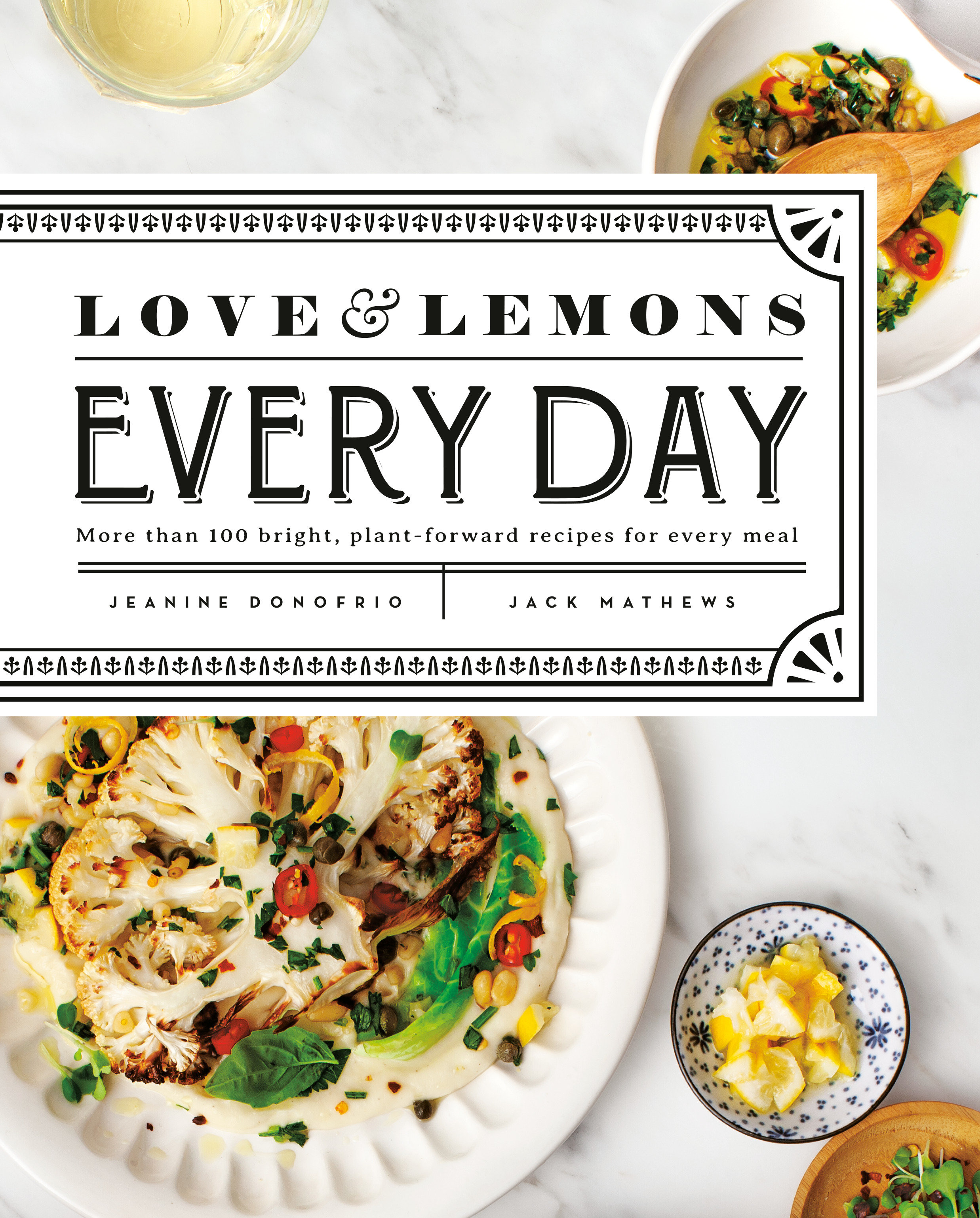 Love And Lemons Every Day (Hardcover Book)