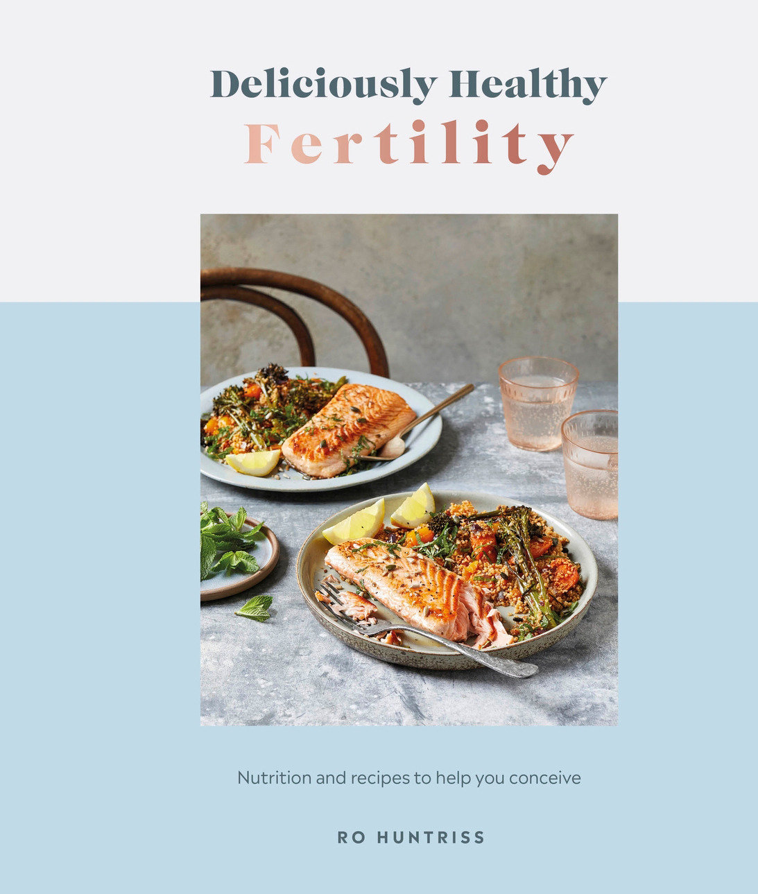 Deliciously Healthy Fertility (Hardcover Book)