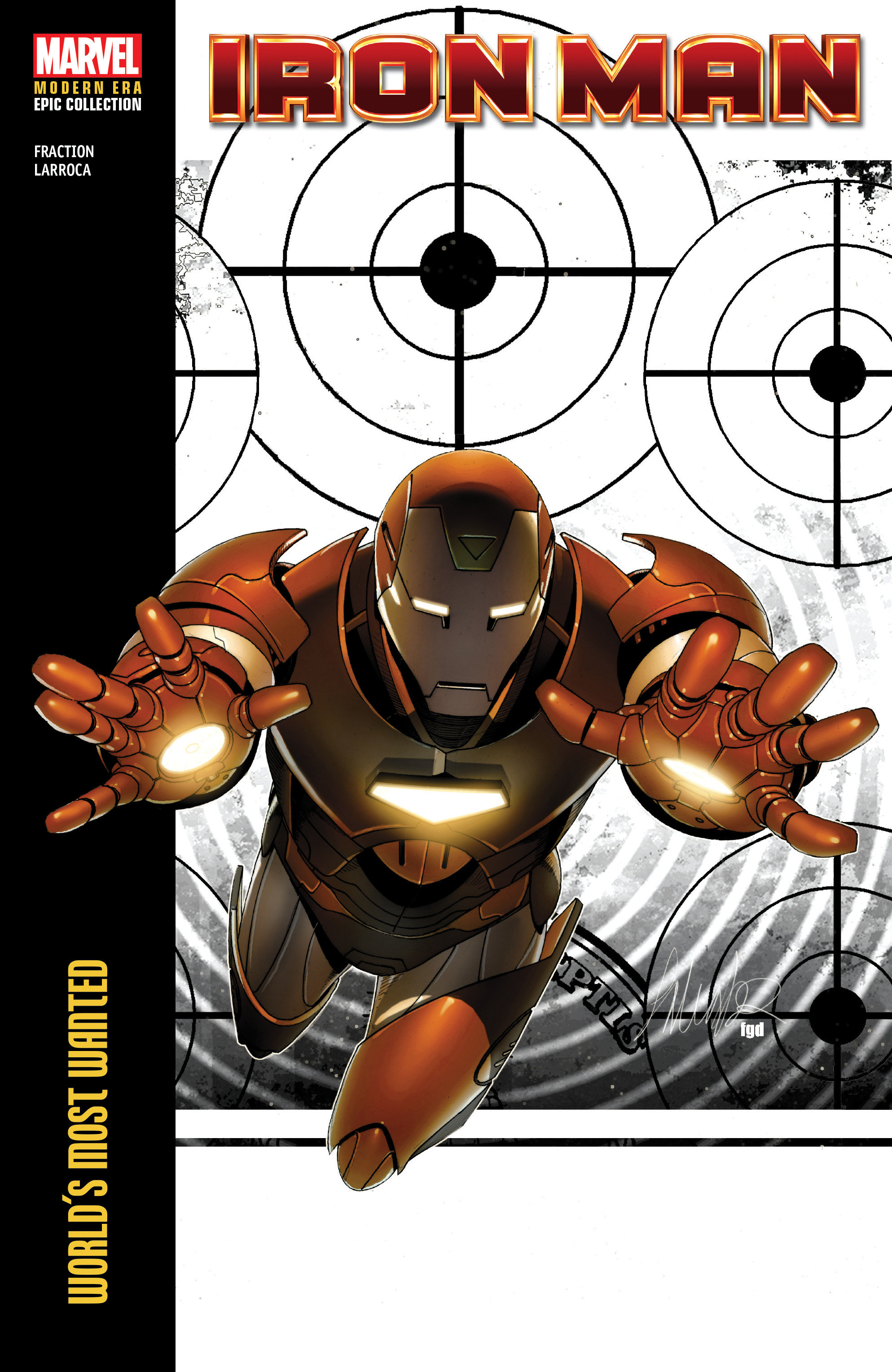 Iron Man Modern Era Epic Collected Graphic Novel Volume 3 World's Most Wanted