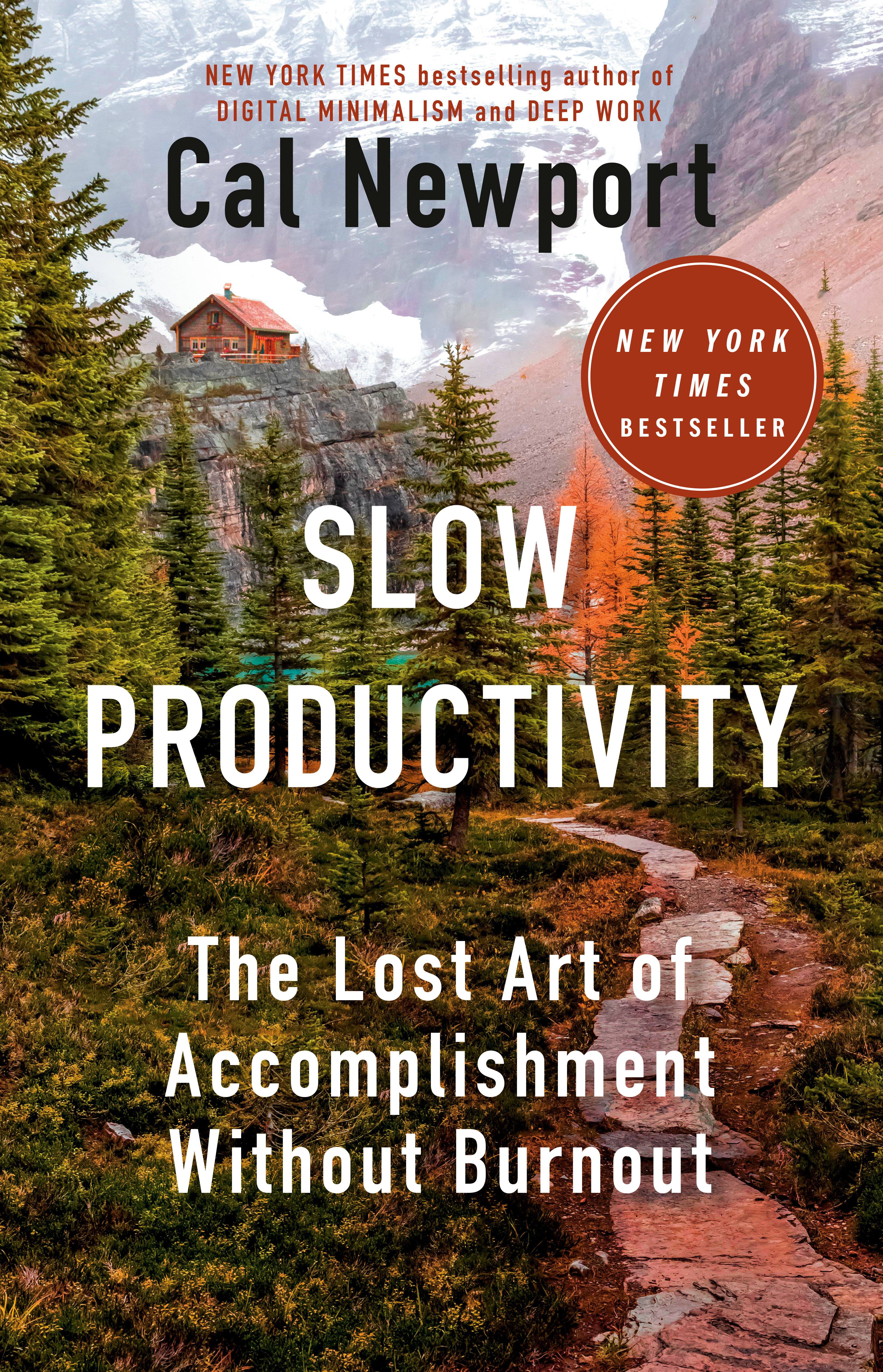 Slow Productivity (Hardcover Book)