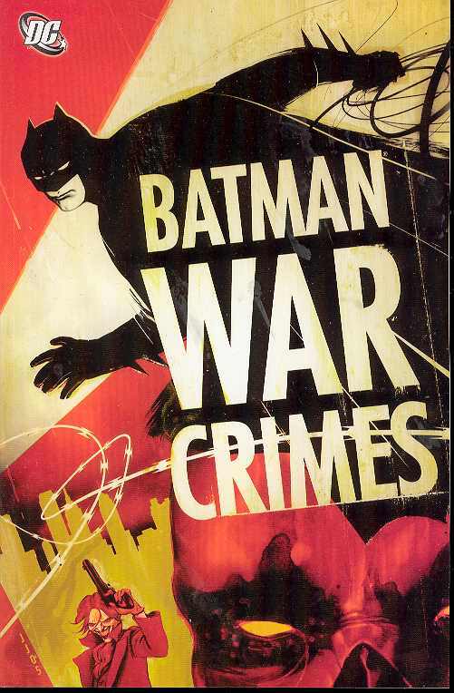 Batman War Crimes Graphic Novel