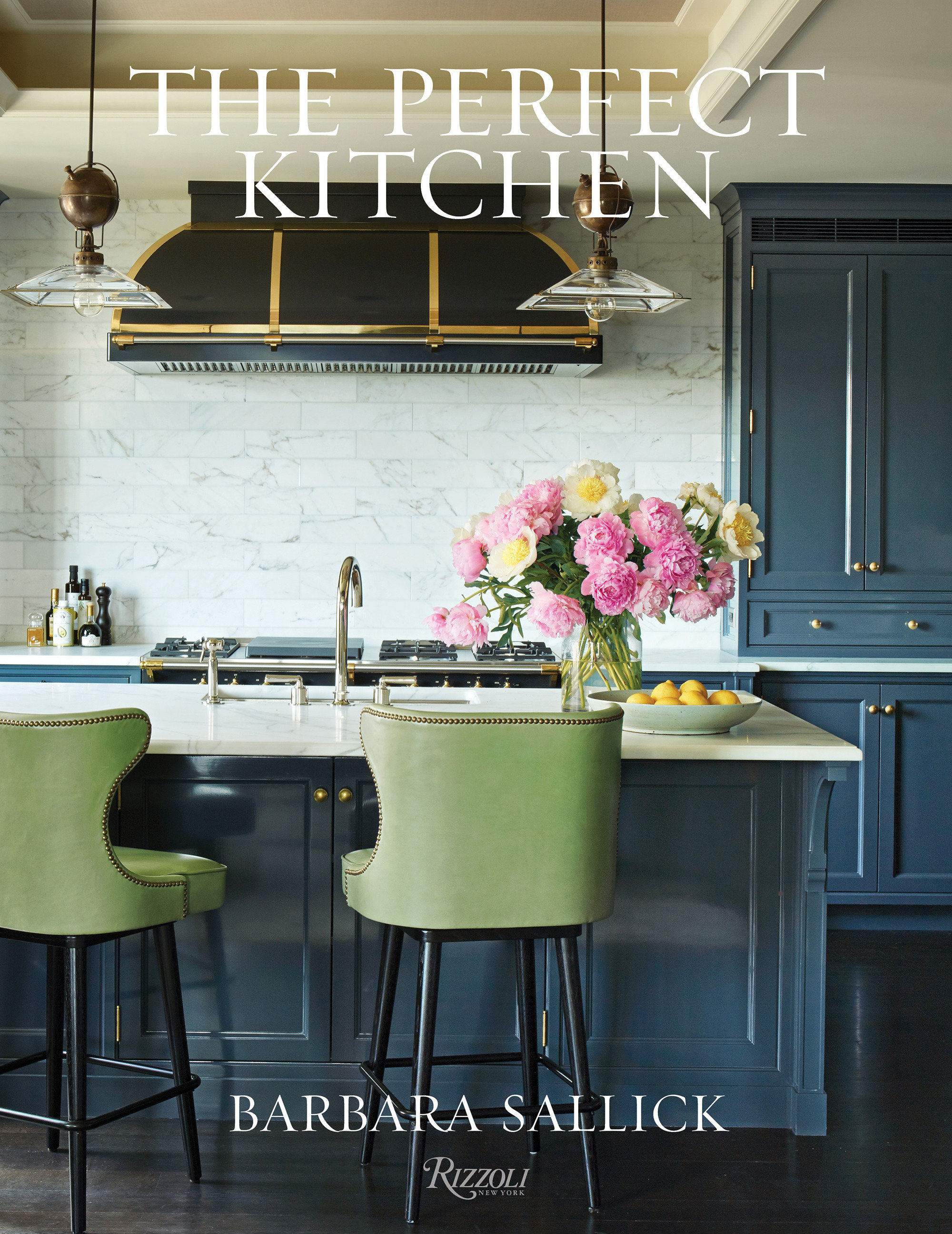 The Perfect Kitchen (Hardcover Book)