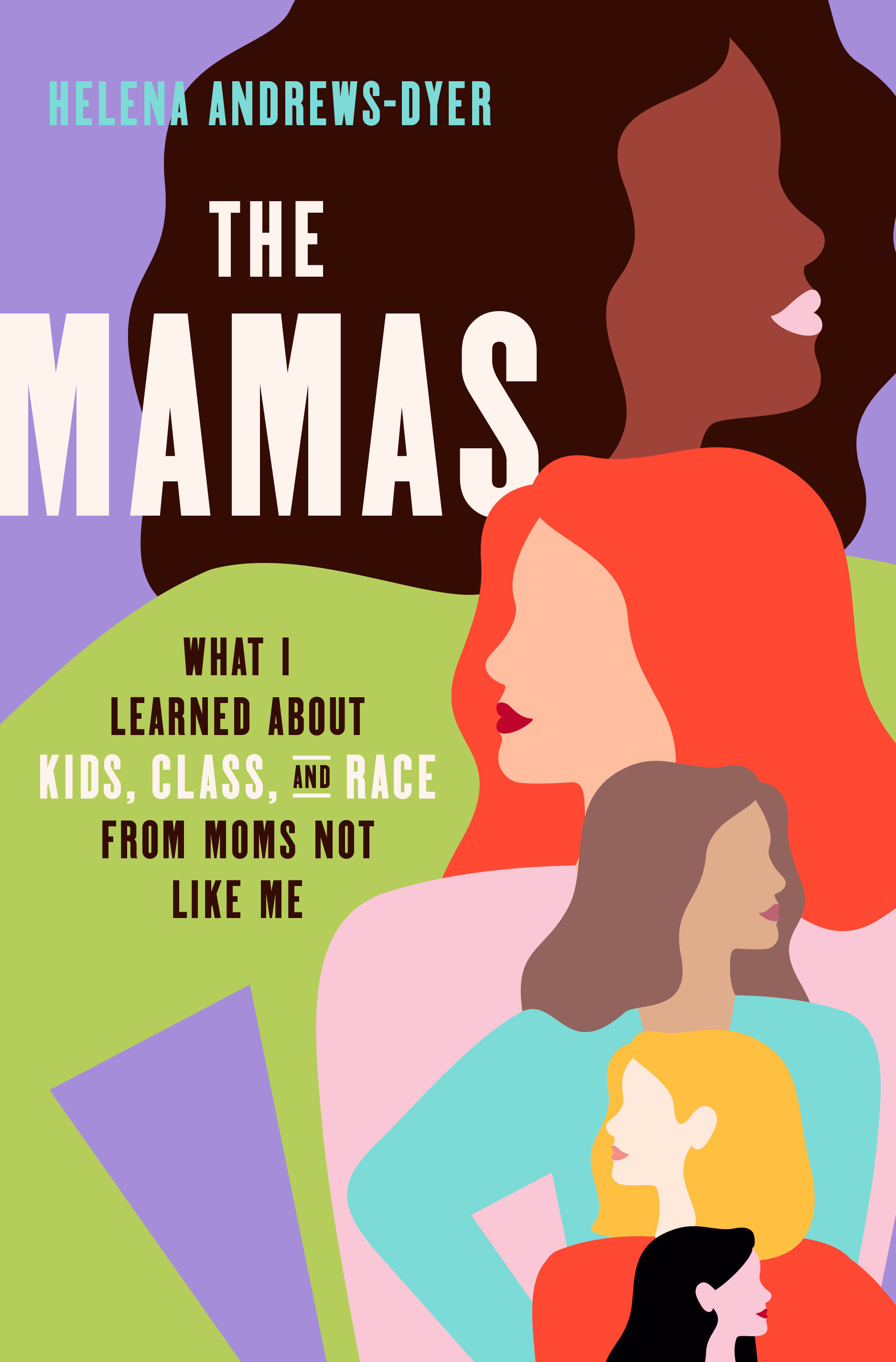 The Mamas (Hardcover Book)