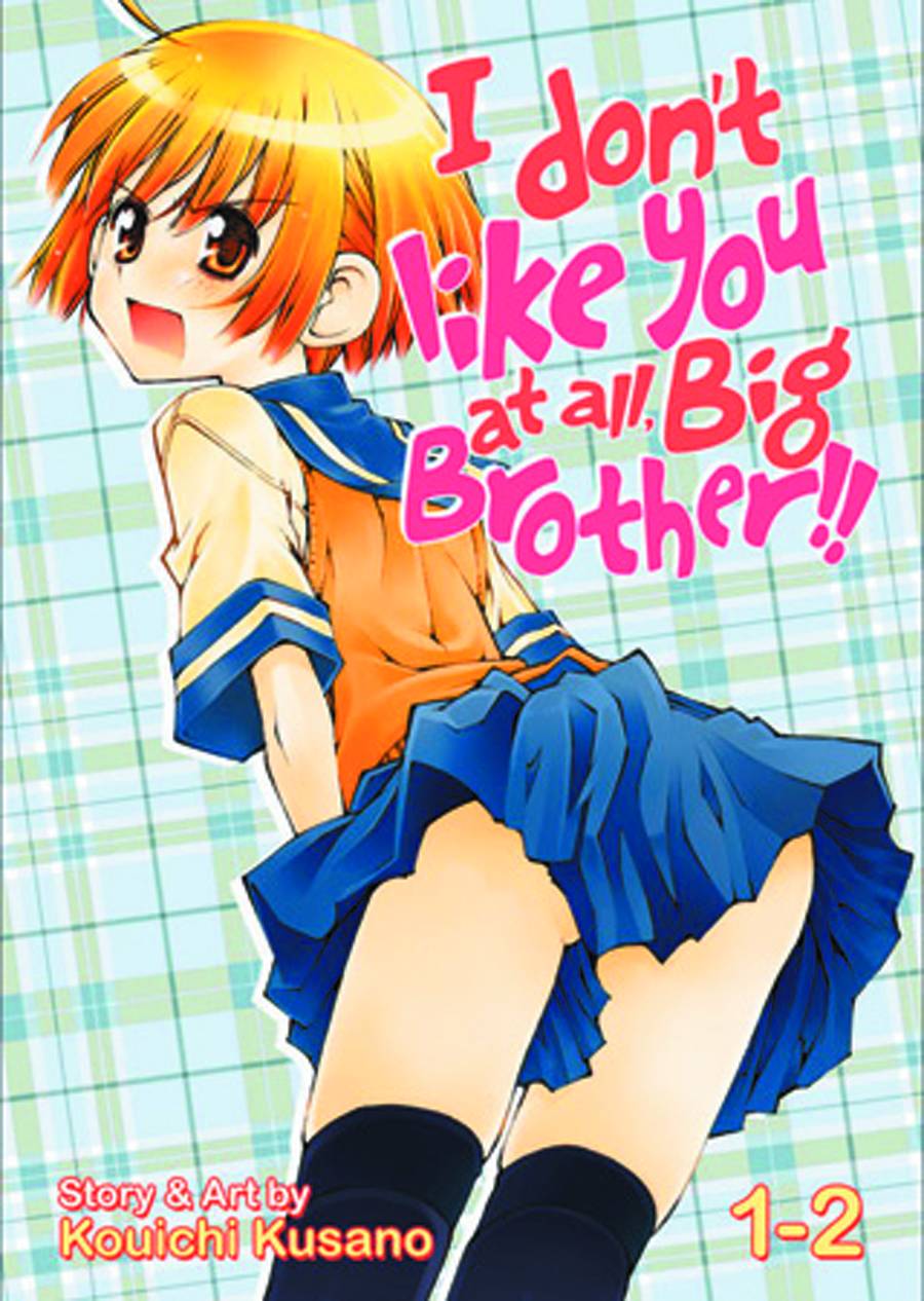 I Dont Like You At All Big Brother Manga Collected Edition Volume 1