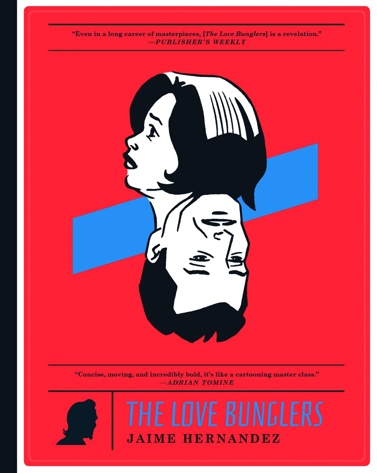 Love Bunglers Hardcover Love & Rockets