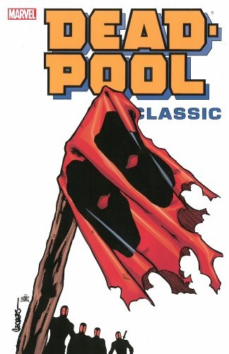Deadpool Classic Graphic Novel Volume 8