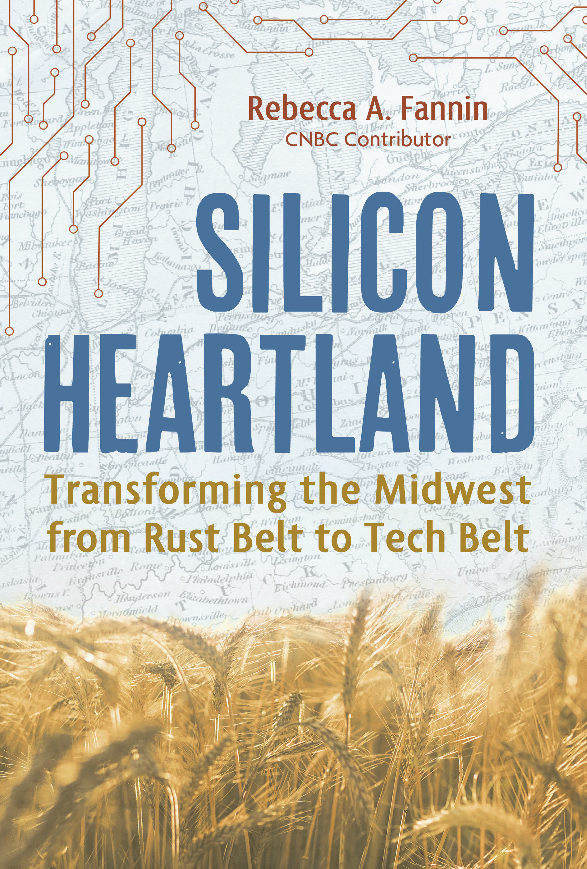 Silicon Heartland (Hardcover Book)