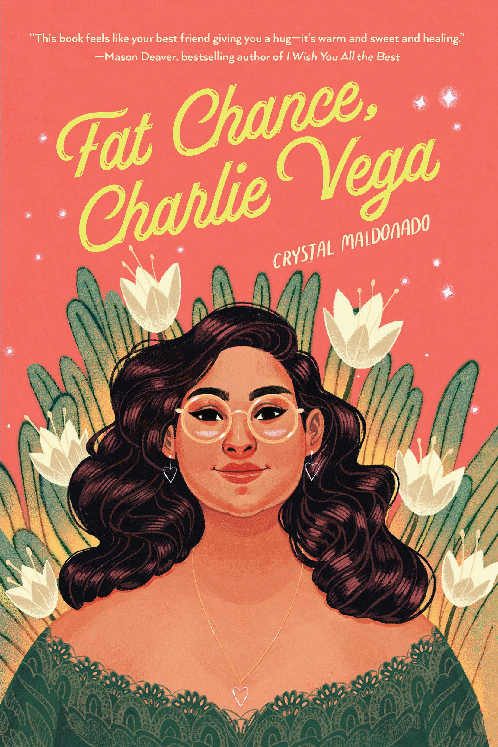 Fat Chance, Charlie Vega (Hardcover Book)
