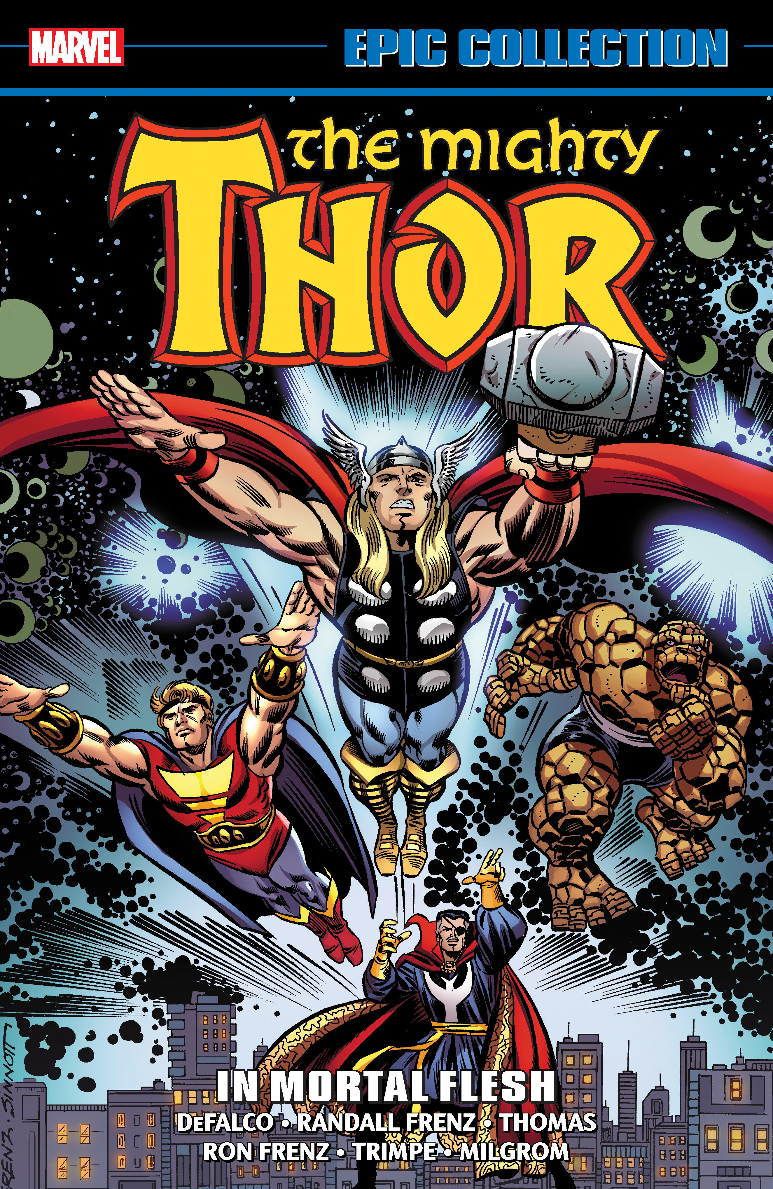 Thor Epic Collection Graphic Novel Volume 17 In Mortal Flesh (2023 Printing)