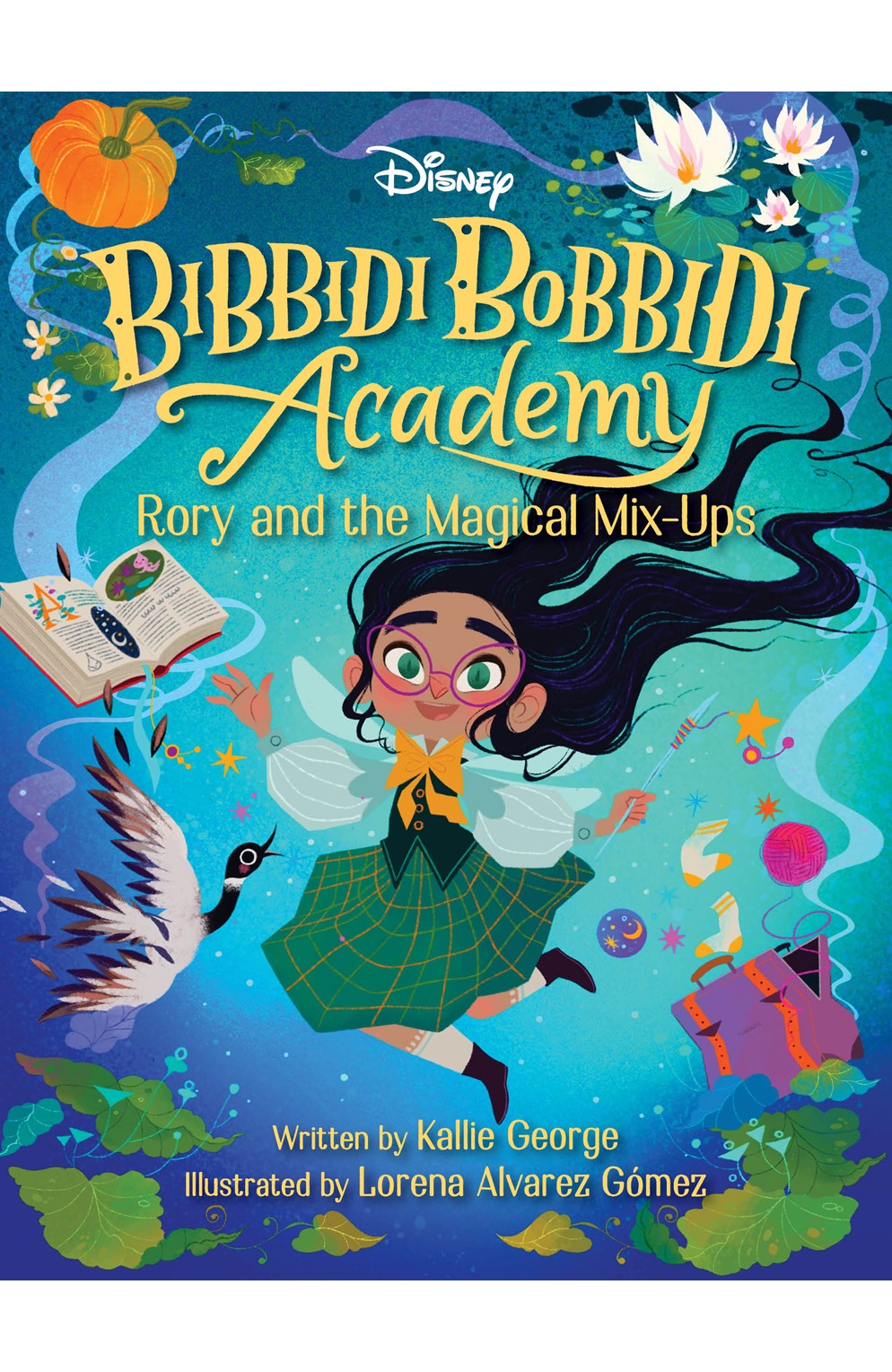 Bibbidi Bobbidi Academy: Rory And The Magical Mix-Ups Trade Paperback
