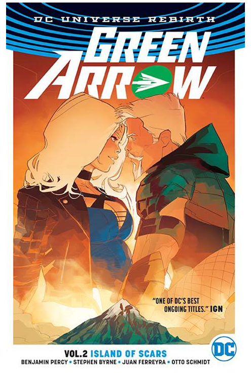 Green Arrow Graphic Novel Volume 2 Island of Scars (Rebirth)