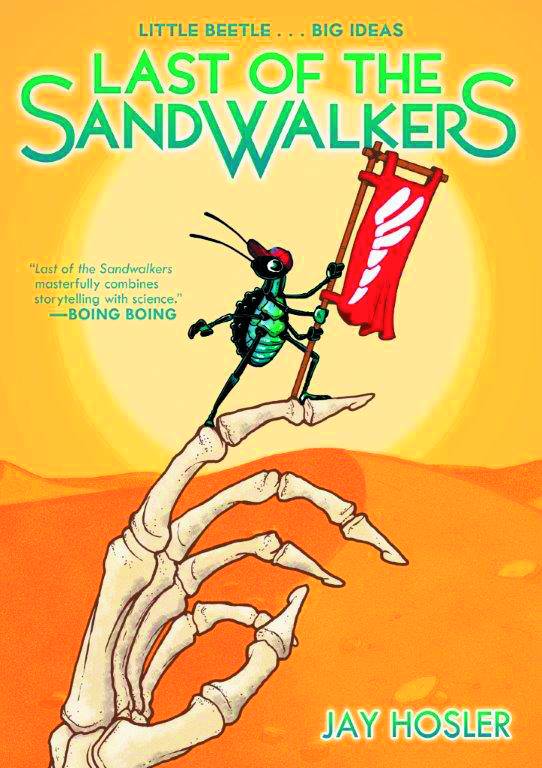 Last of Sandwalkers Graphic Novel
