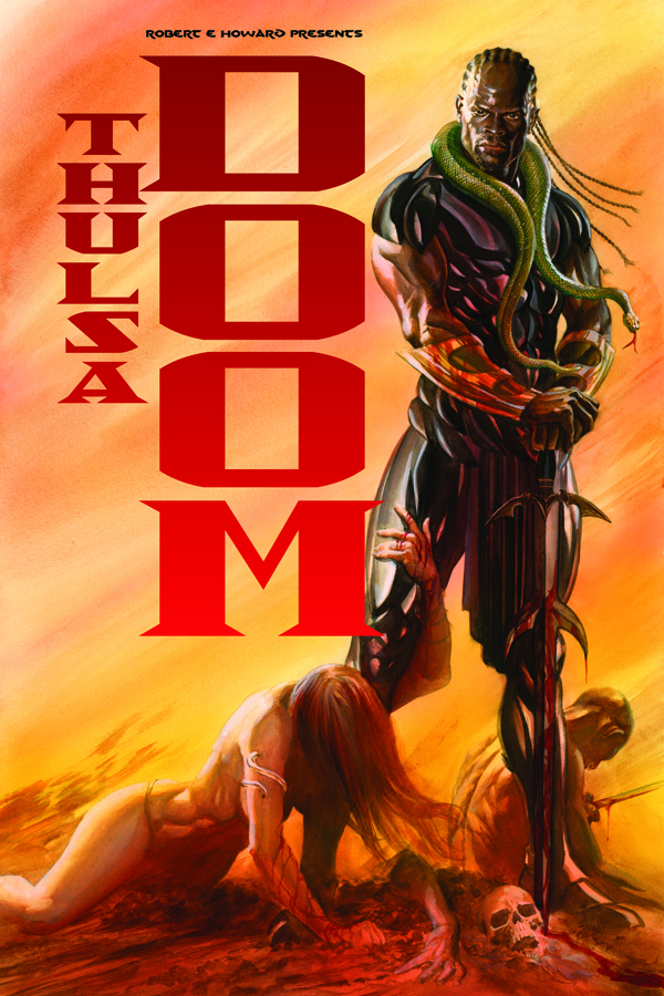 Robert E Howard Presents Thulsa Doom Graphic Novel