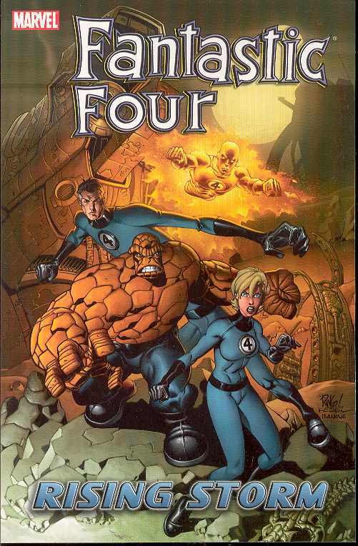 Fantastic Four Graphic Novel Volume 6 Rising Storm