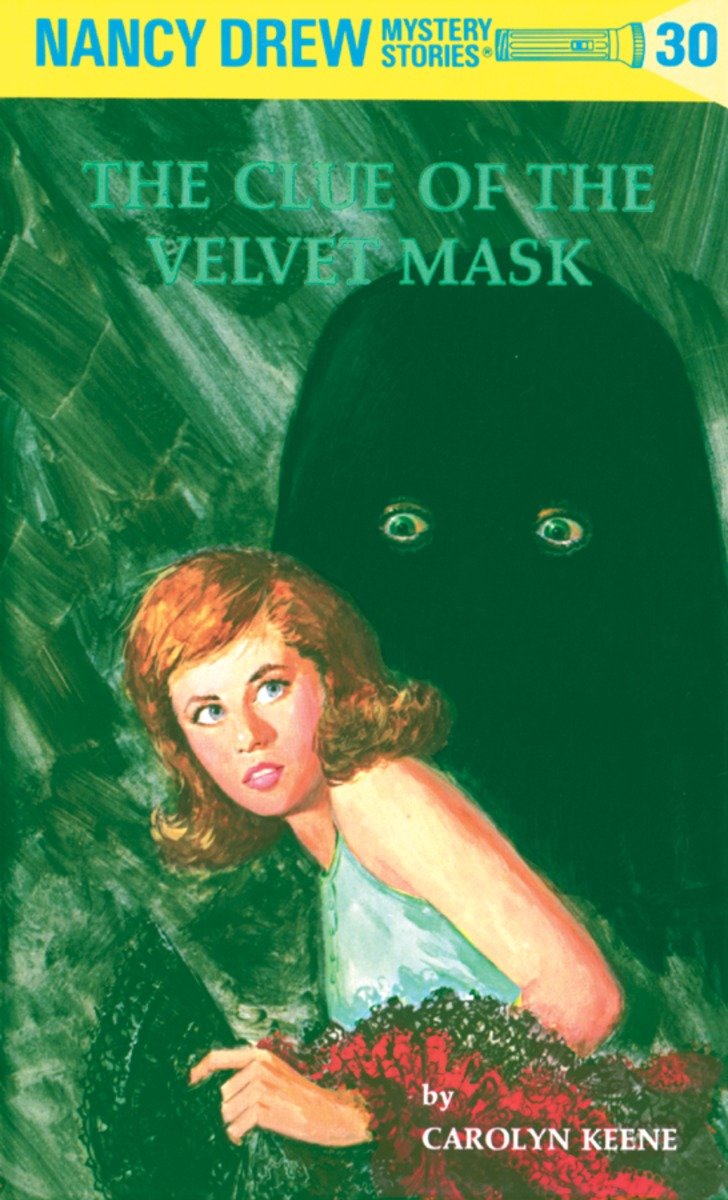 Nancy Drew 30: The Clue Of The Velvet Mask (Hardcover Book)