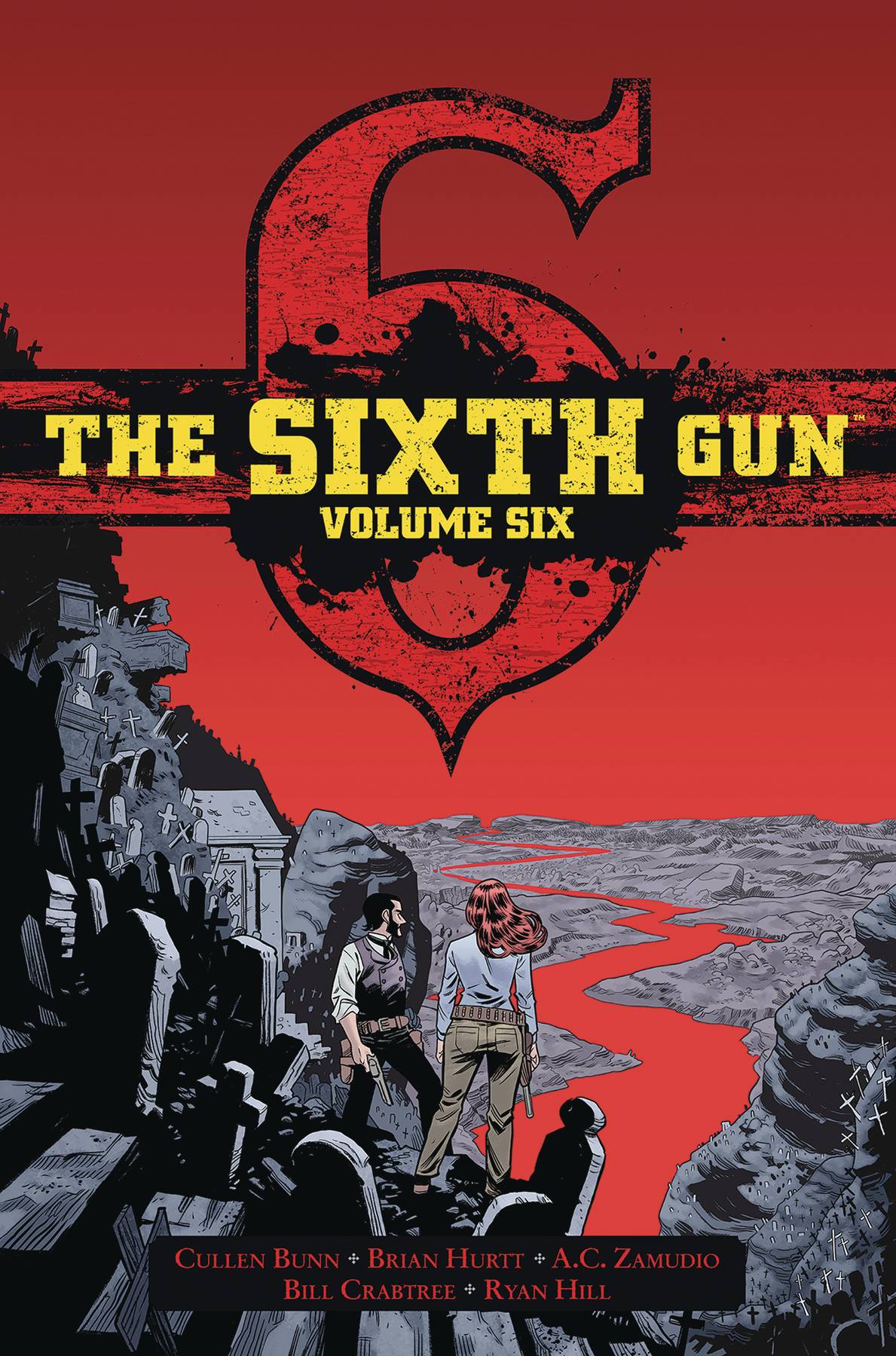 Sixth Gun Deluxe Edition Hardcover Volume 6