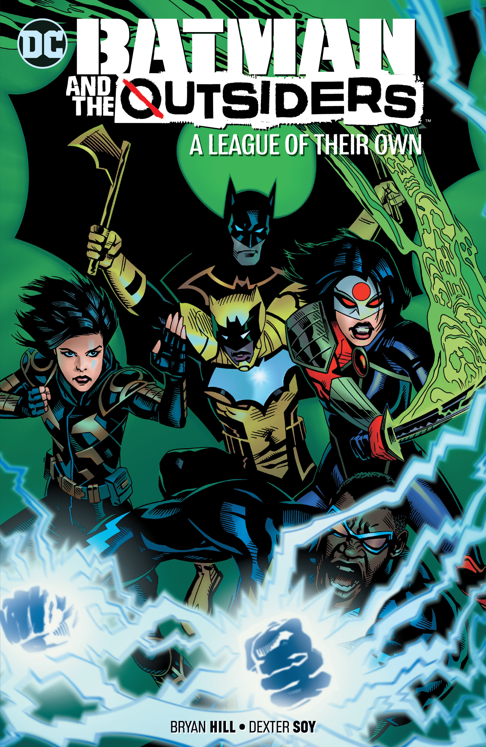Batman and the Outsiders Graphic Novel Volume 2 A League of their Own