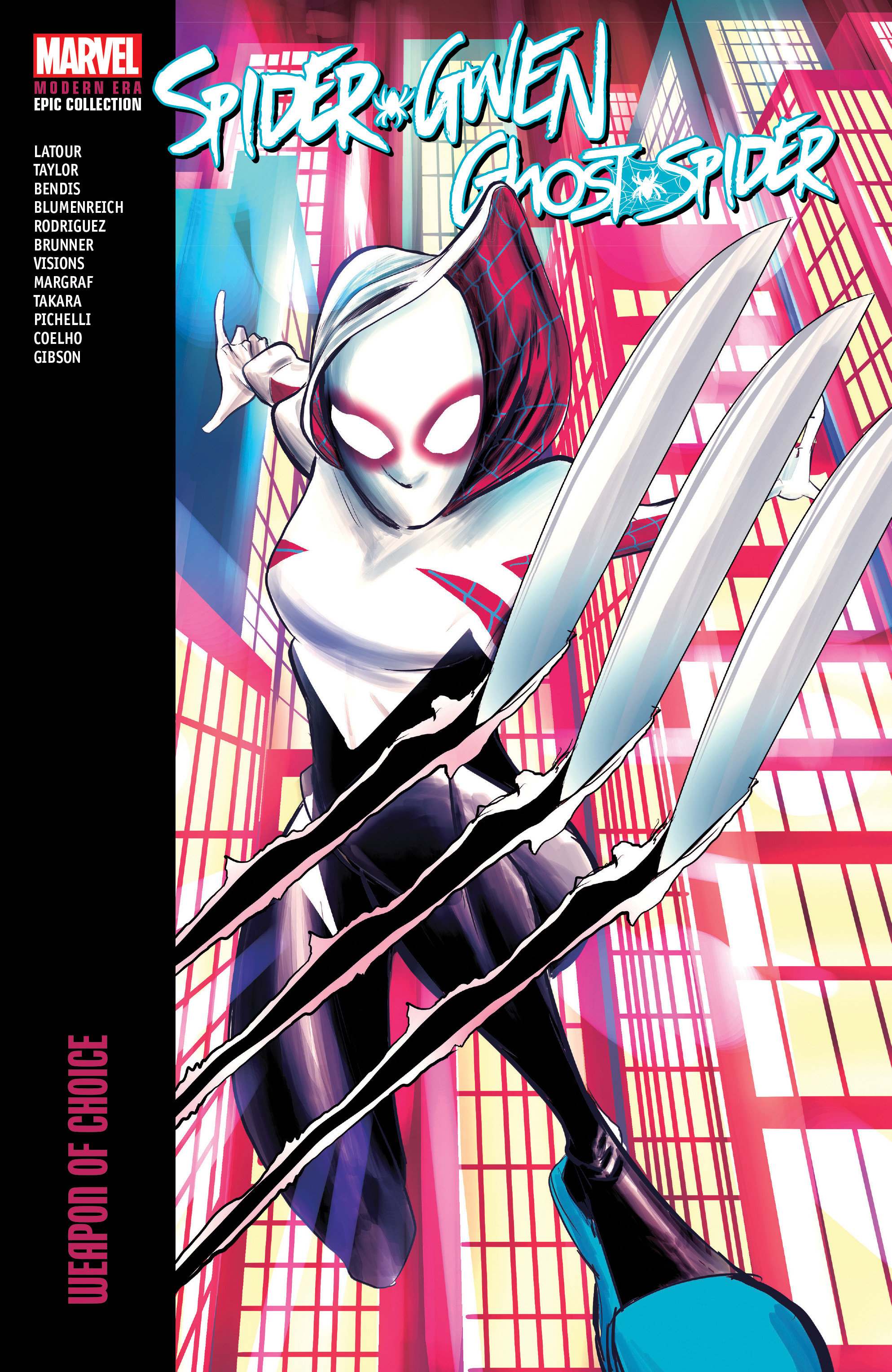 Spider-Gwen Ghost-Spider Modern Era Epic Collection Graphic Novel Volume 2 Weapon of Choice