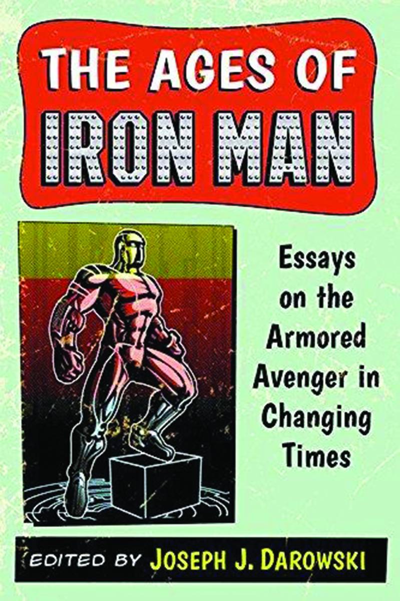 Ages of Iron Man (Paperback)