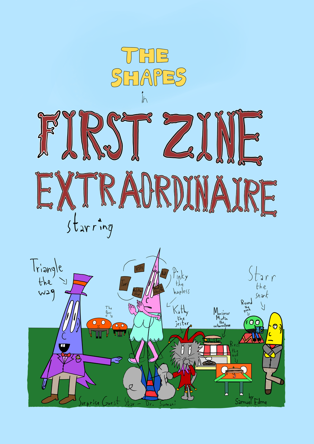 The Shapes First Zine Extraordinaire