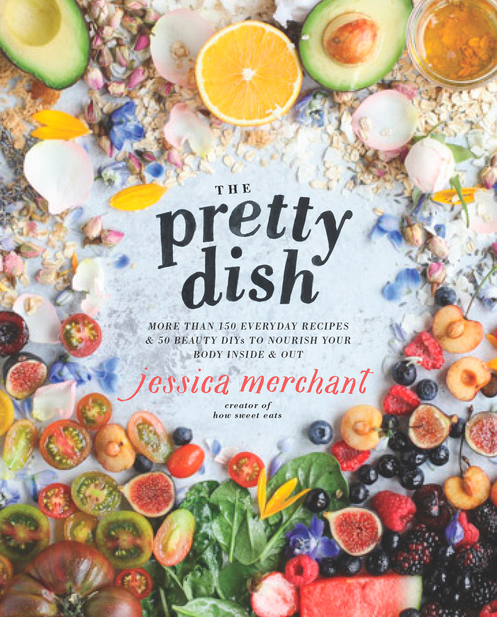 The Pretty Dish (Hardcover Book)