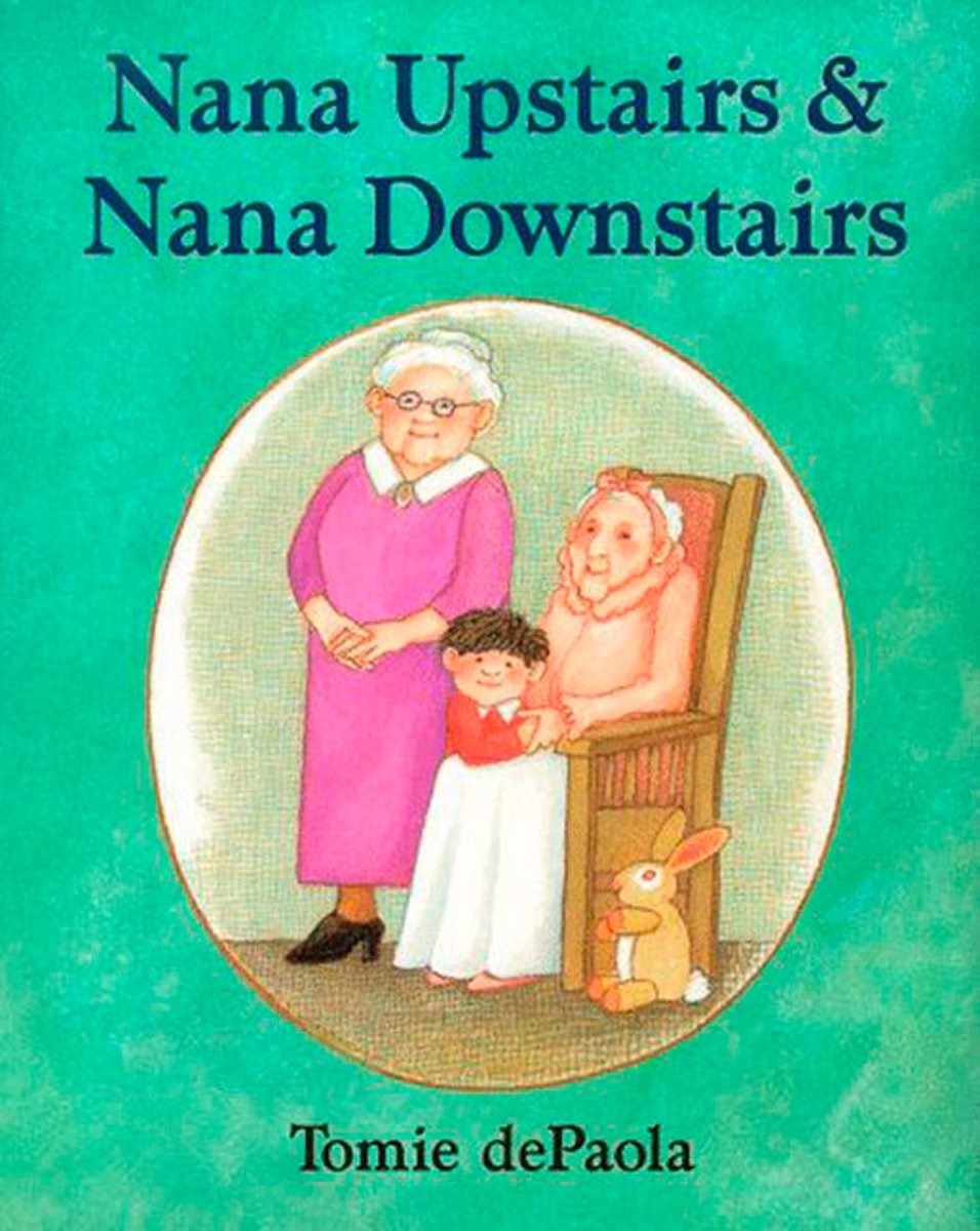 Nana Upstairs And Nana Downstairs (Hardcover Book)