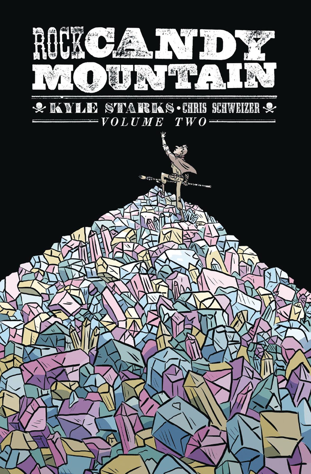 Rock Candy Mountain Graphic Novel Volume 2 (Mature)