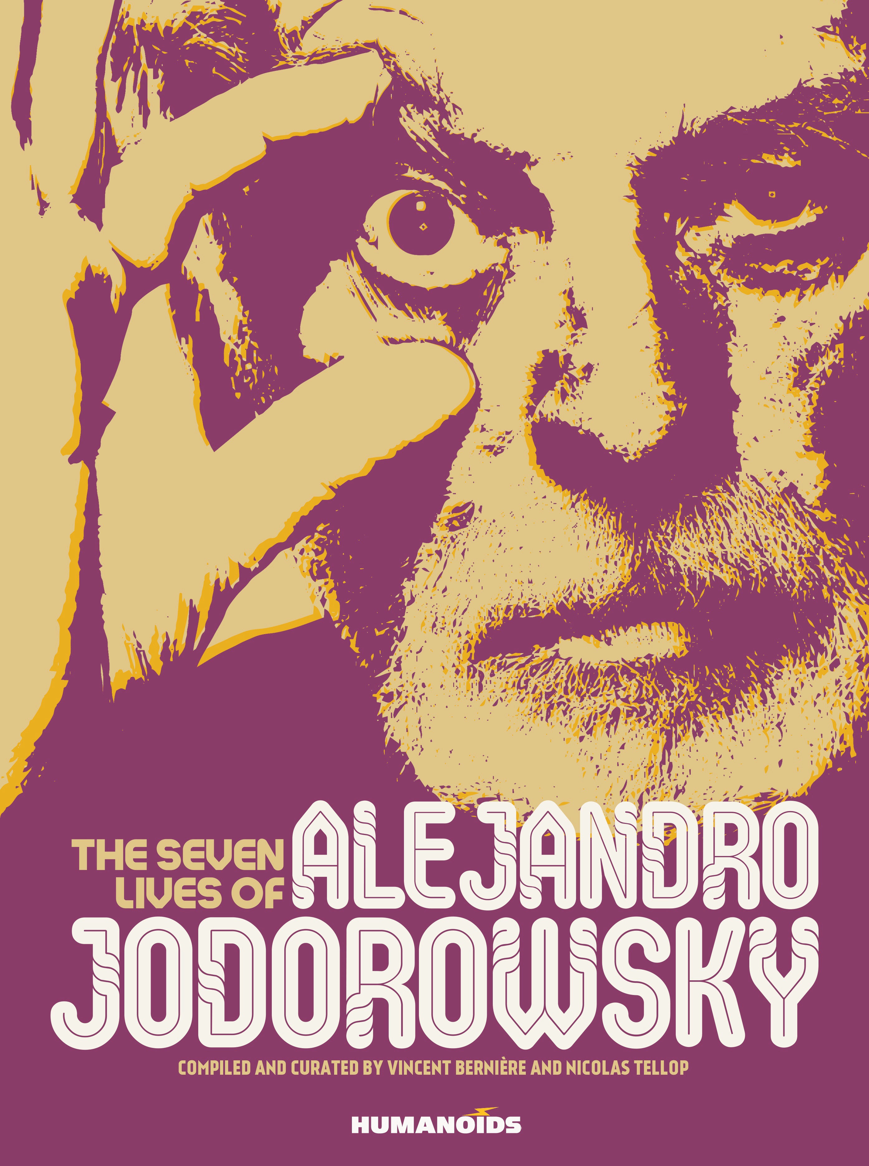 Seven Lives of Alejandro Jodorowsky Hardcover (Mature)
