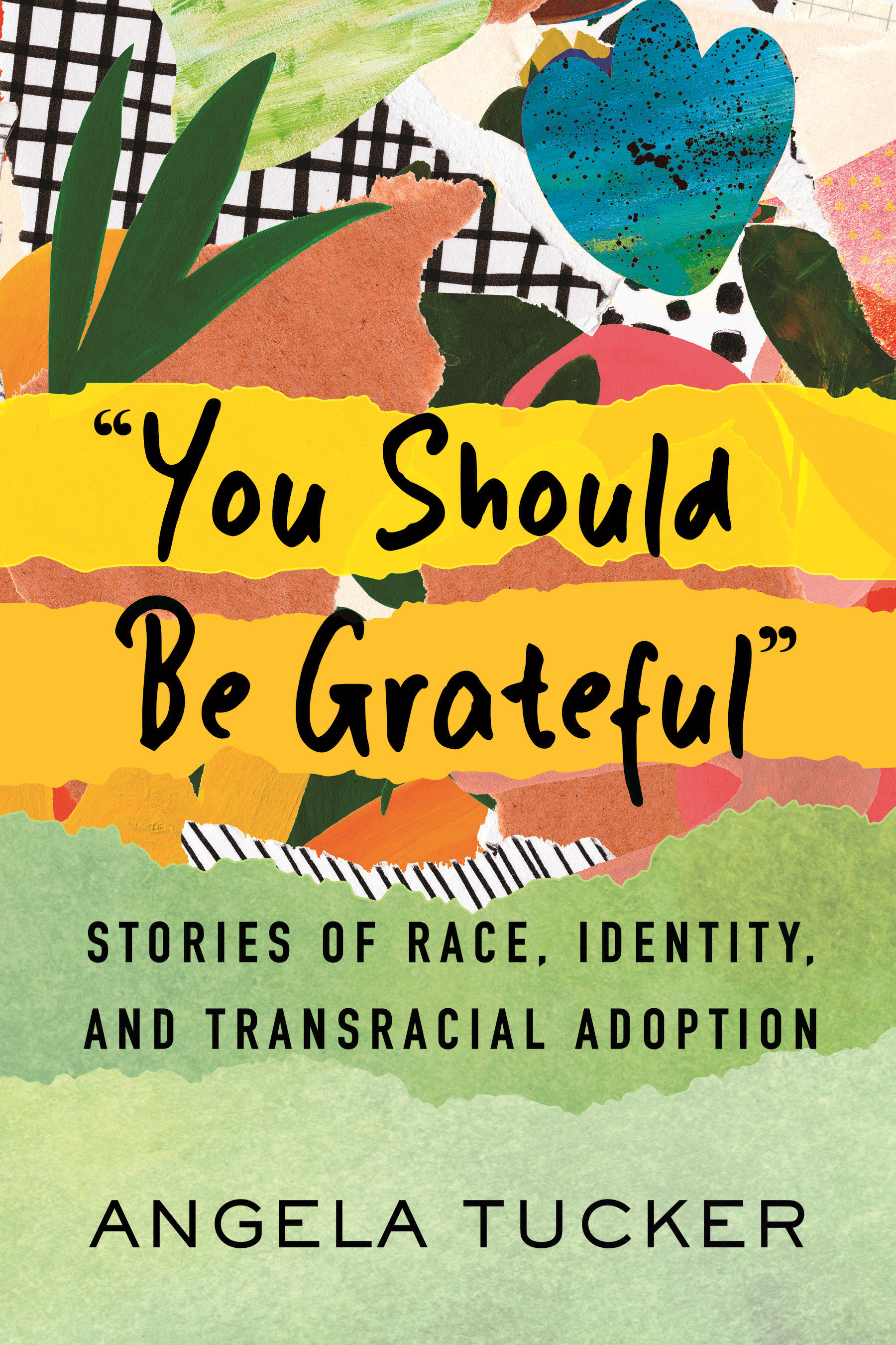 "You Should Be Grateful" (Hardcover Book)