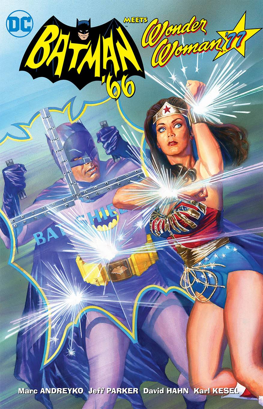 Batman 66 Meets Wonder Woman 77 Graphic Novel