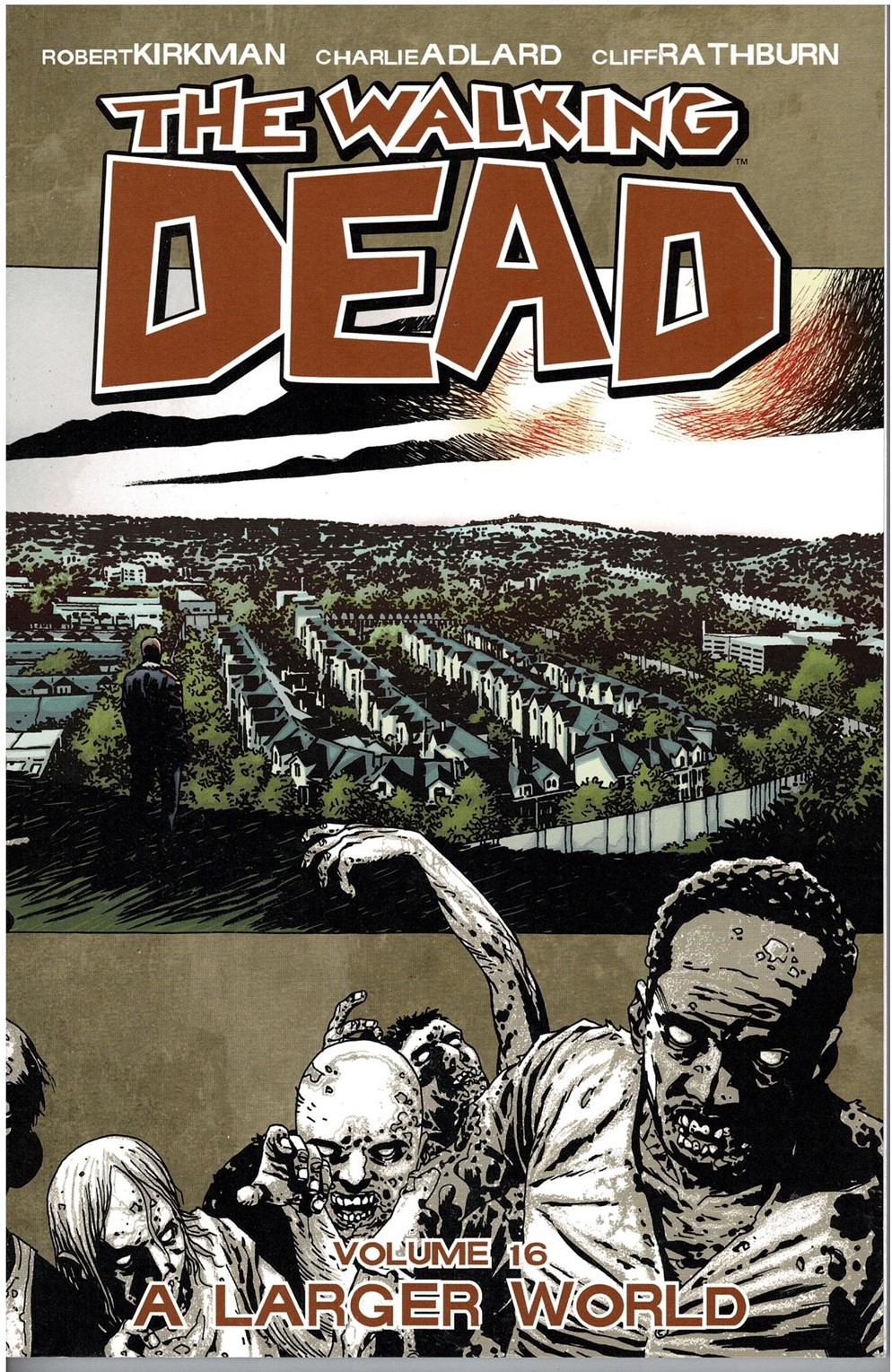 The Walking Dead Trade Paperback Volume 16 A Larger World - Half Off!
