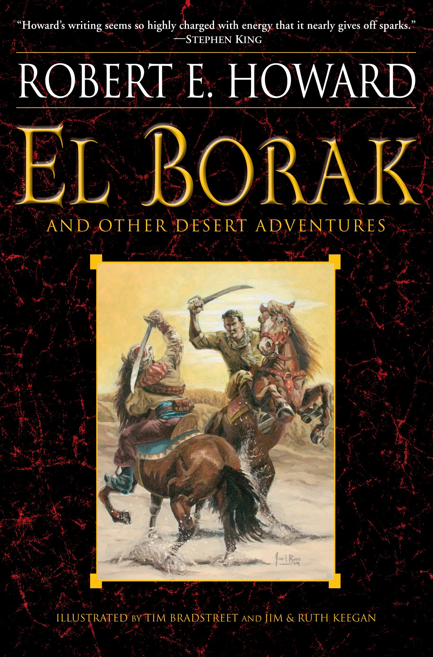Robert E Howard El Borak & Other Desert Adventure Soft Cover