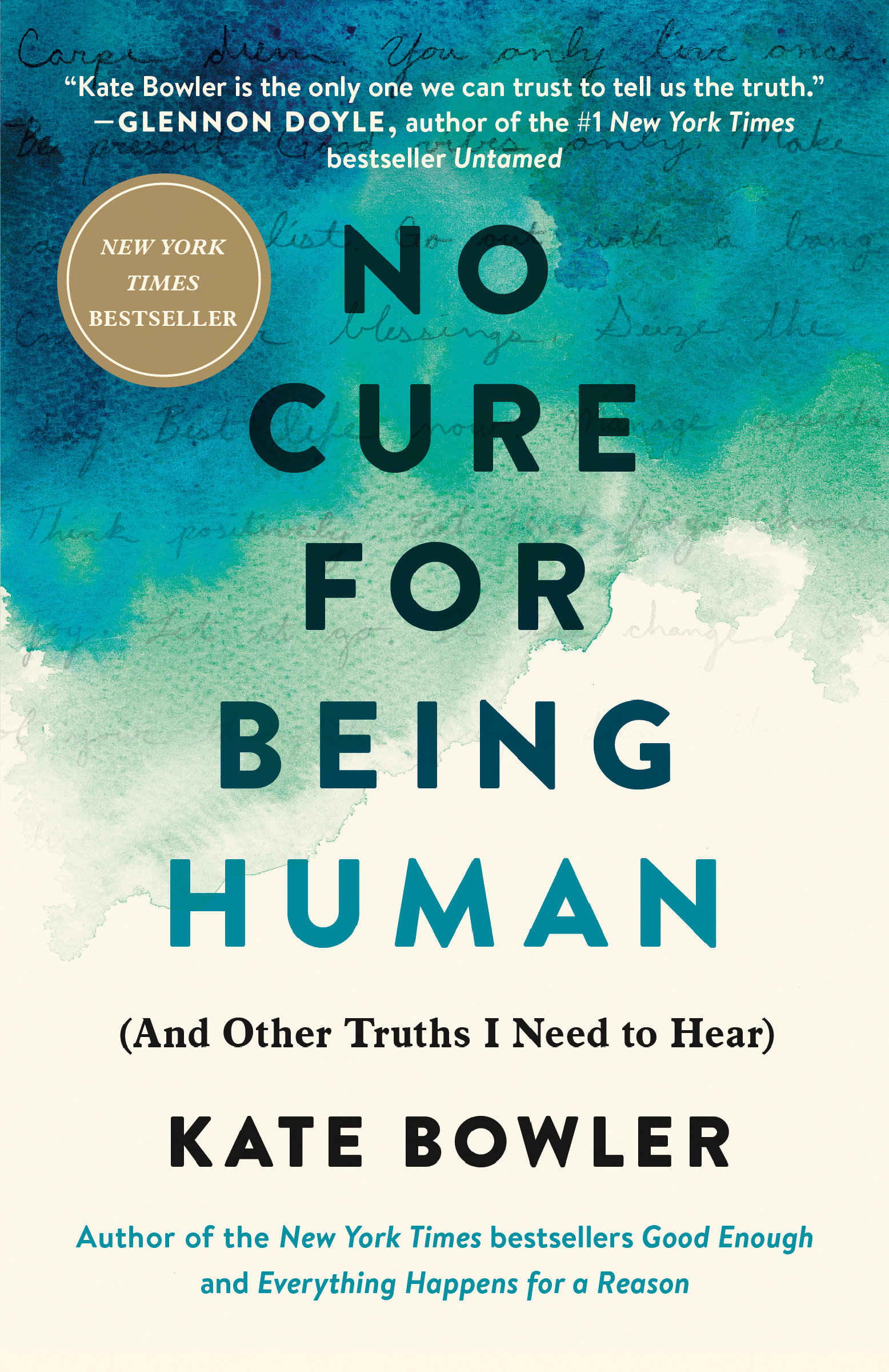No Cure for Being Human (Hardcover Book)