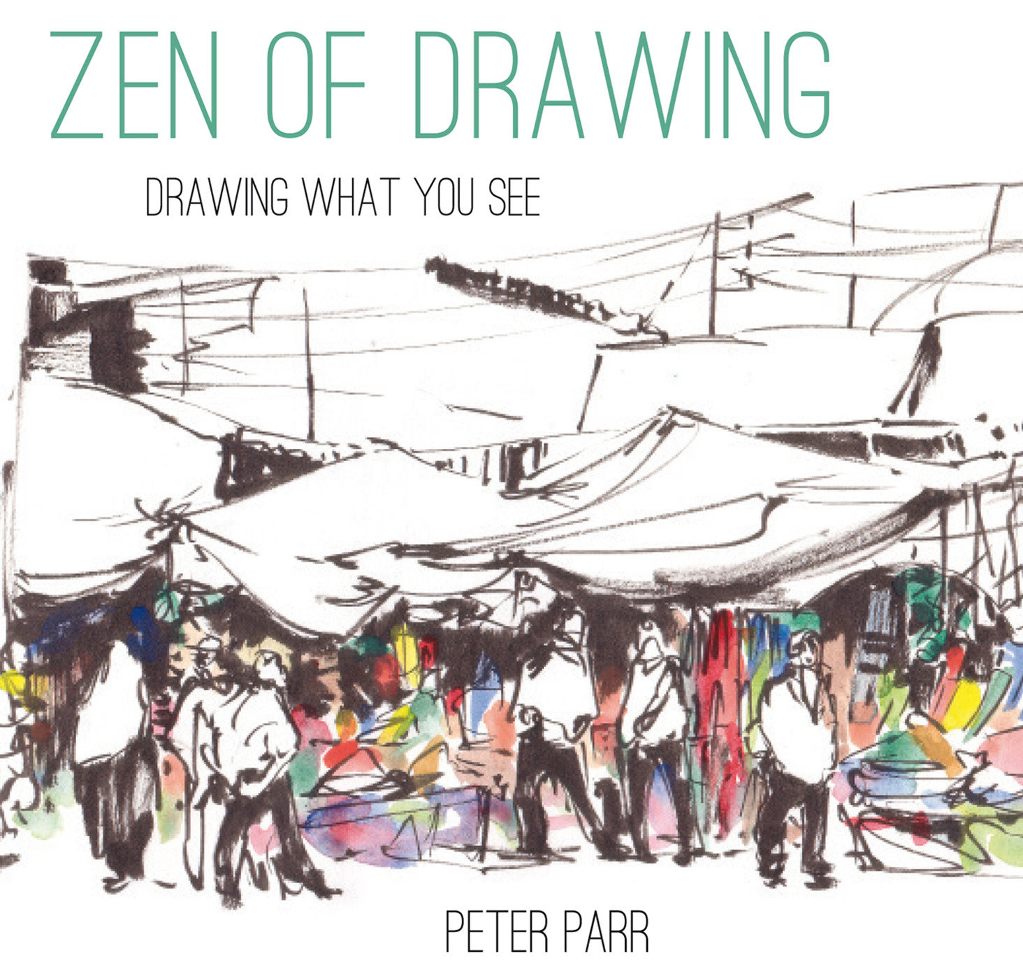 Zen Of Drawing (Hardcover Book)