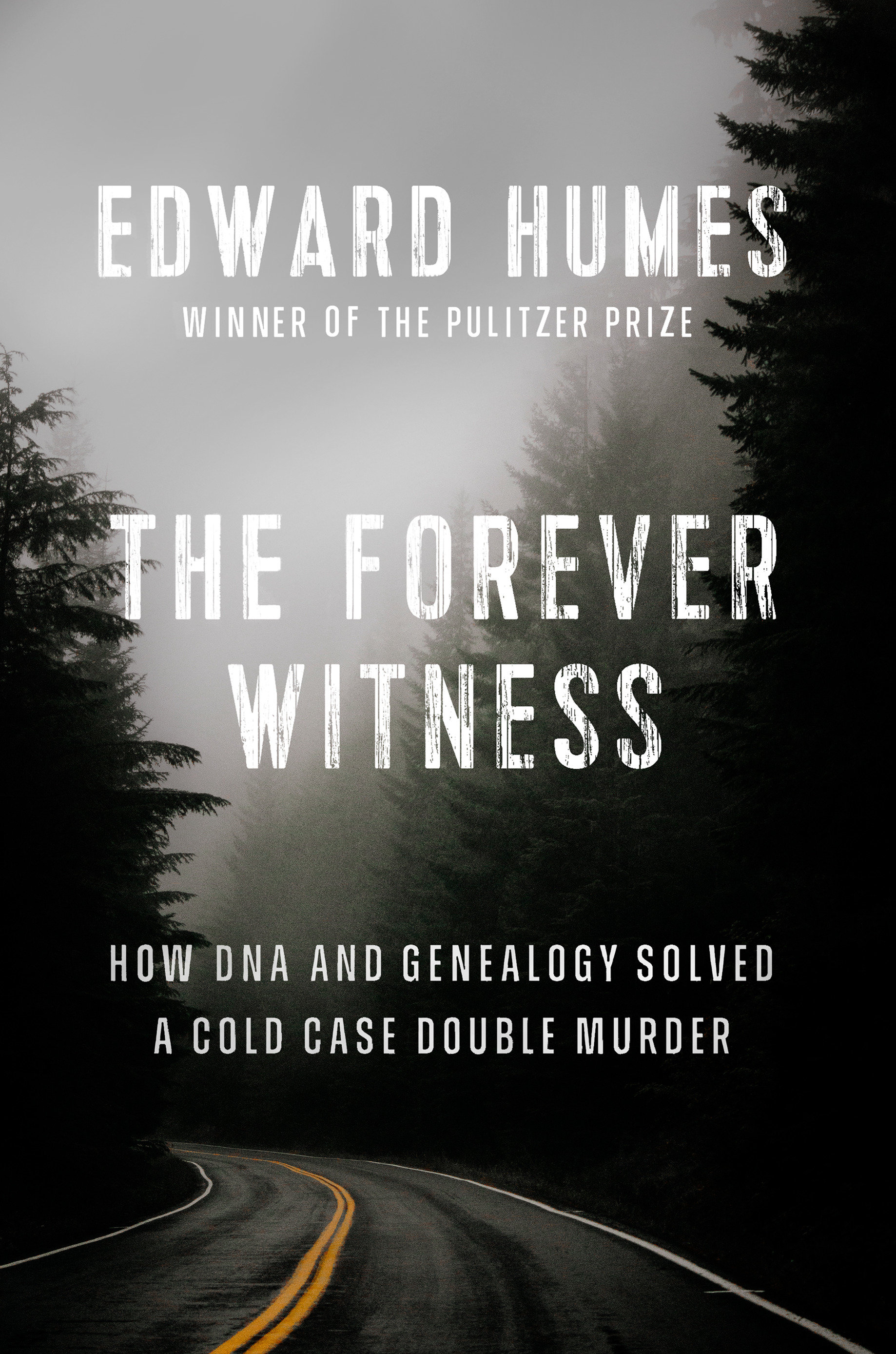 The Forever Witness (Hardcover Book)
