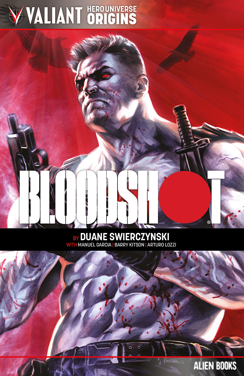 Valiant Universe Hero Origins Bloodshot Graphic Novel