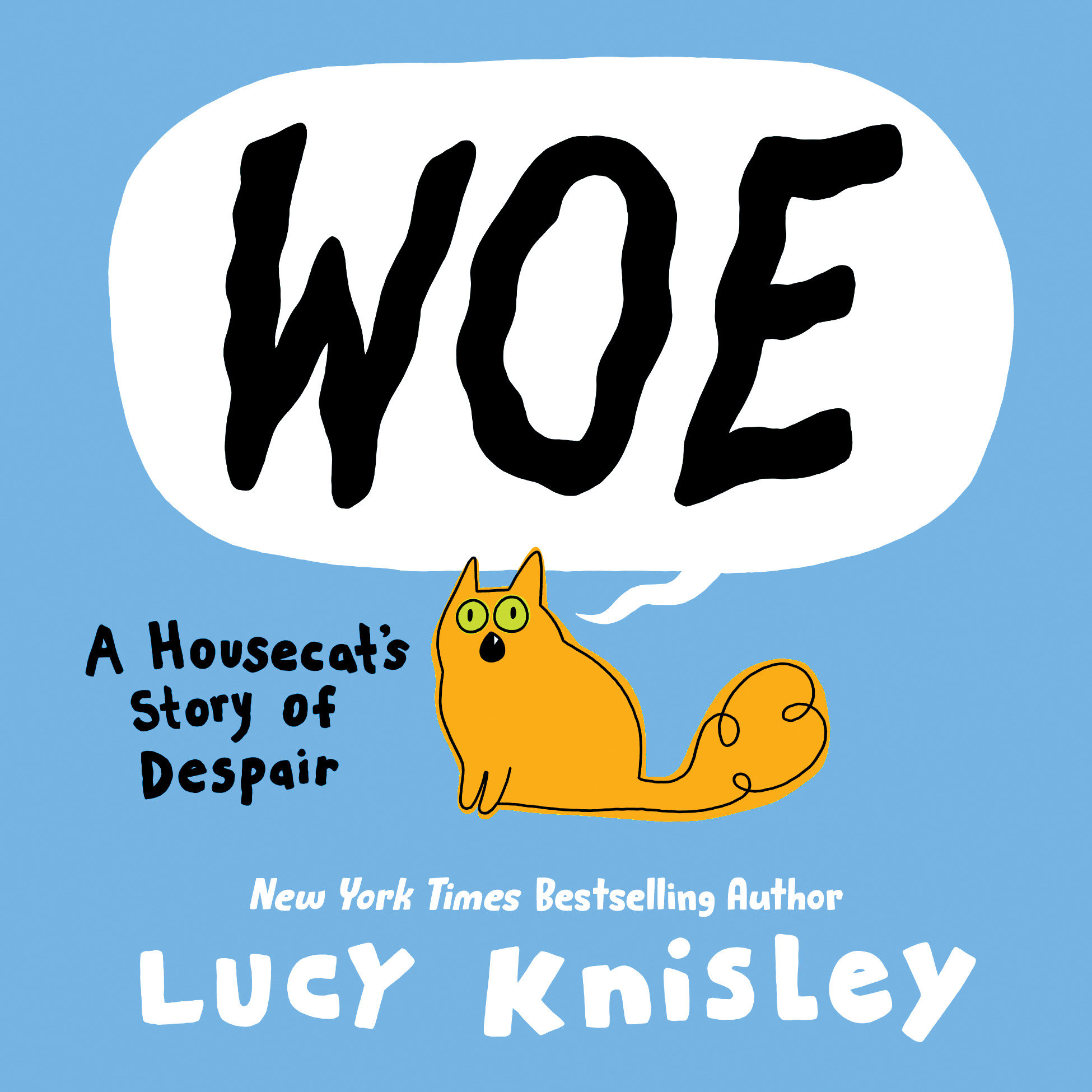 Woe A Housecat's Story of Despair Hardcover Graphic Novel