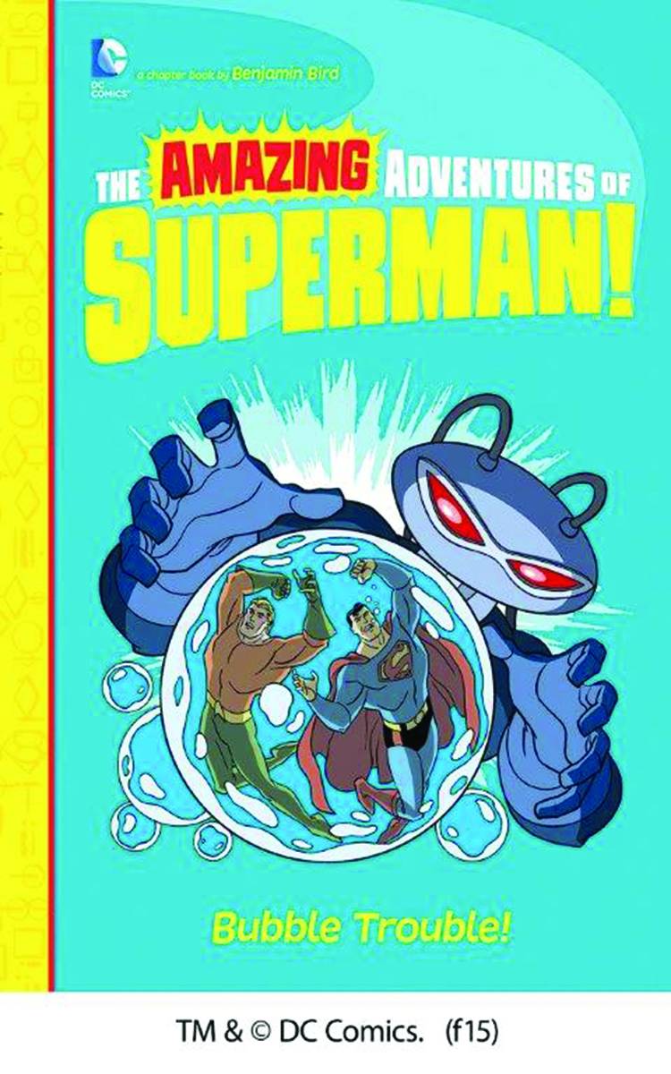 Amazing Adventure of Superman Young Reader Pb #7 Bubble Trouble
