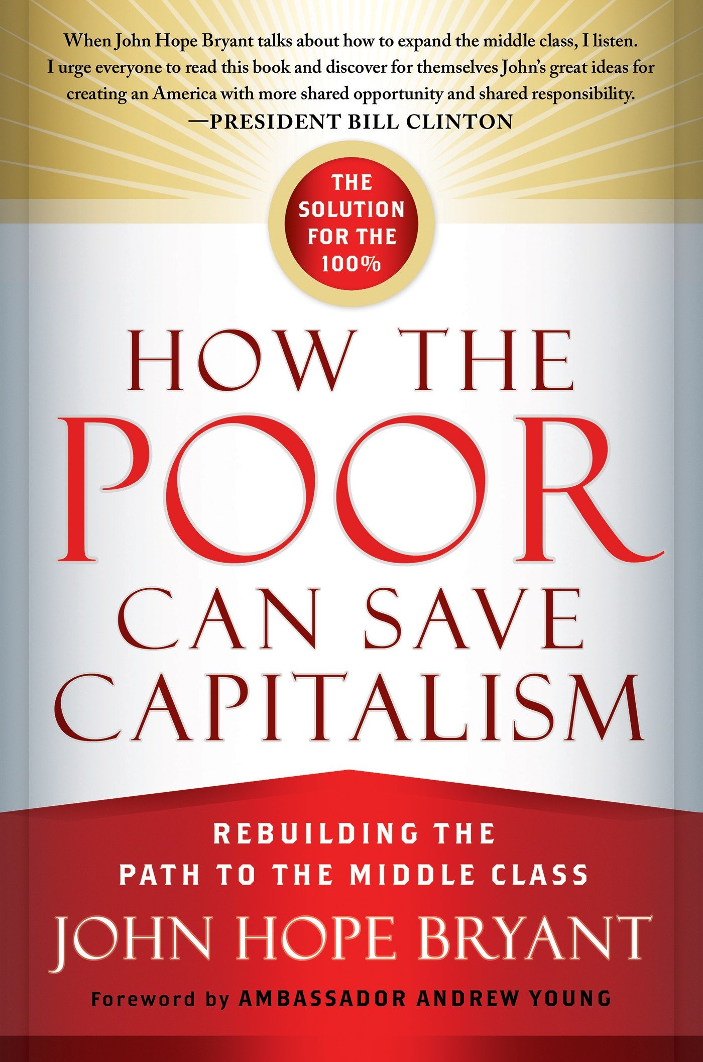 How The Poor Can Save Capitalism (Hardcover Book)