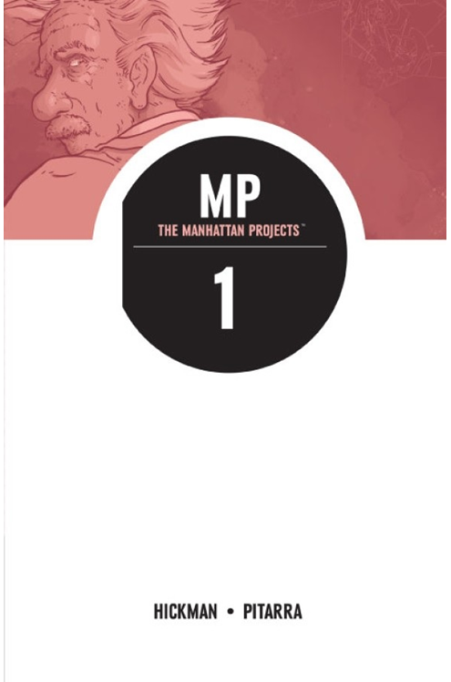 Manhattan Projects Graphic Novel Volume 1 Science Bad