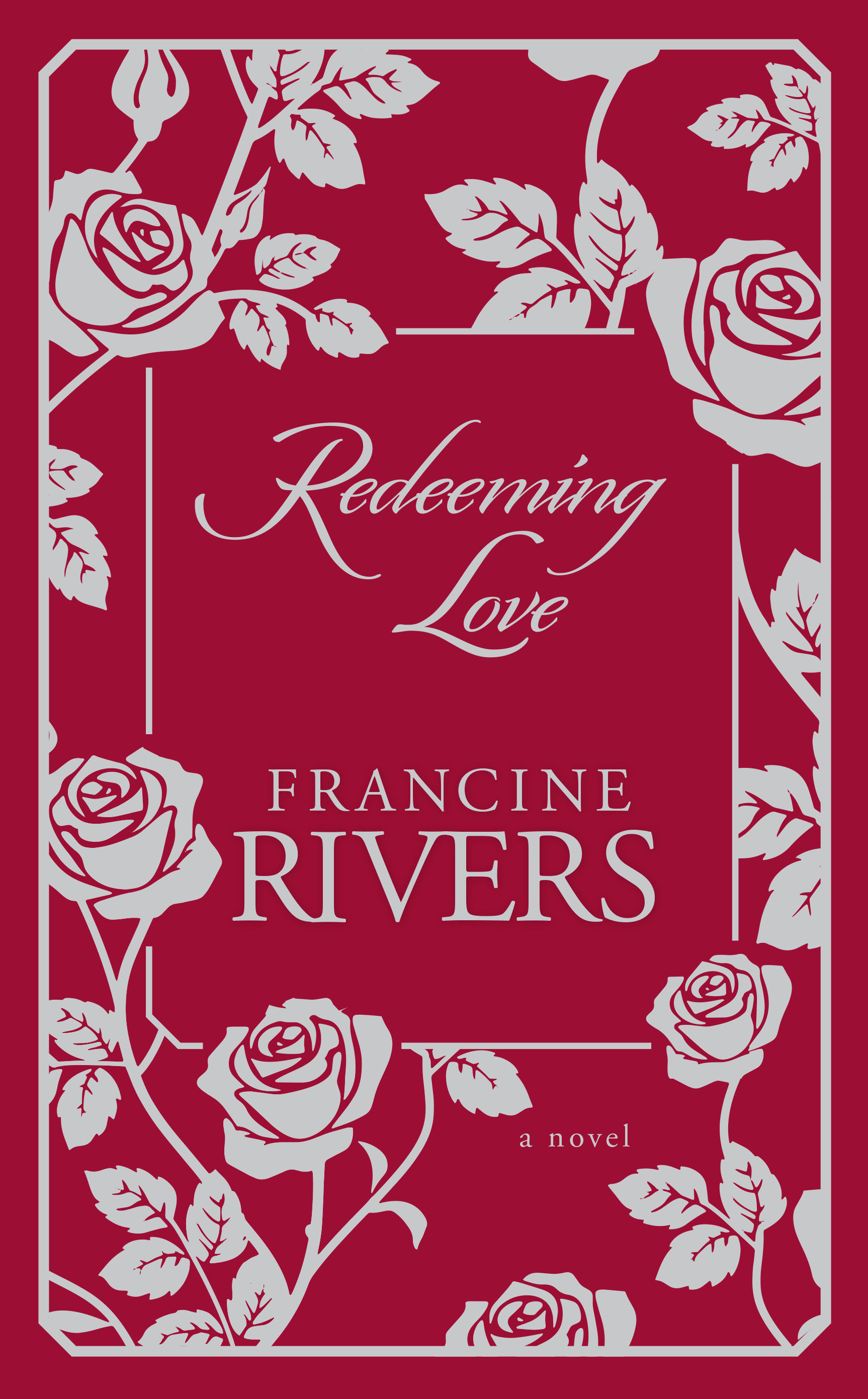 Redeeming Love (Hardcover Book)