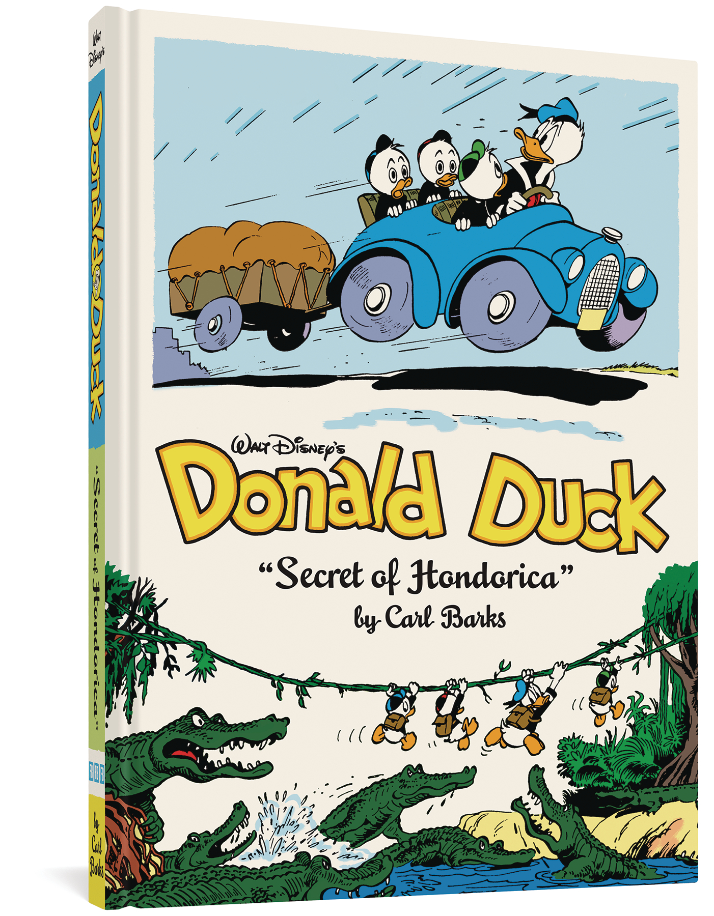 Complete Carl Barks Disney Library Hardcover Volume 17 Walt Disney's Donald Duck The Secret of Hondorica