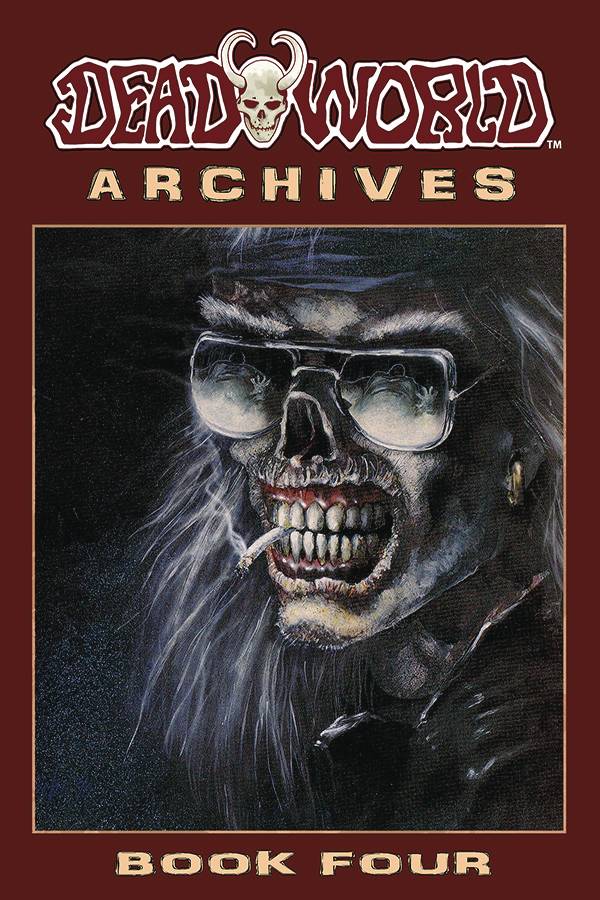 Deadworld Archives Book 4 (Mature)