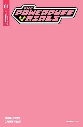 Powerpuff Girls #1 Cover S Last Call Pink Blank Authentix