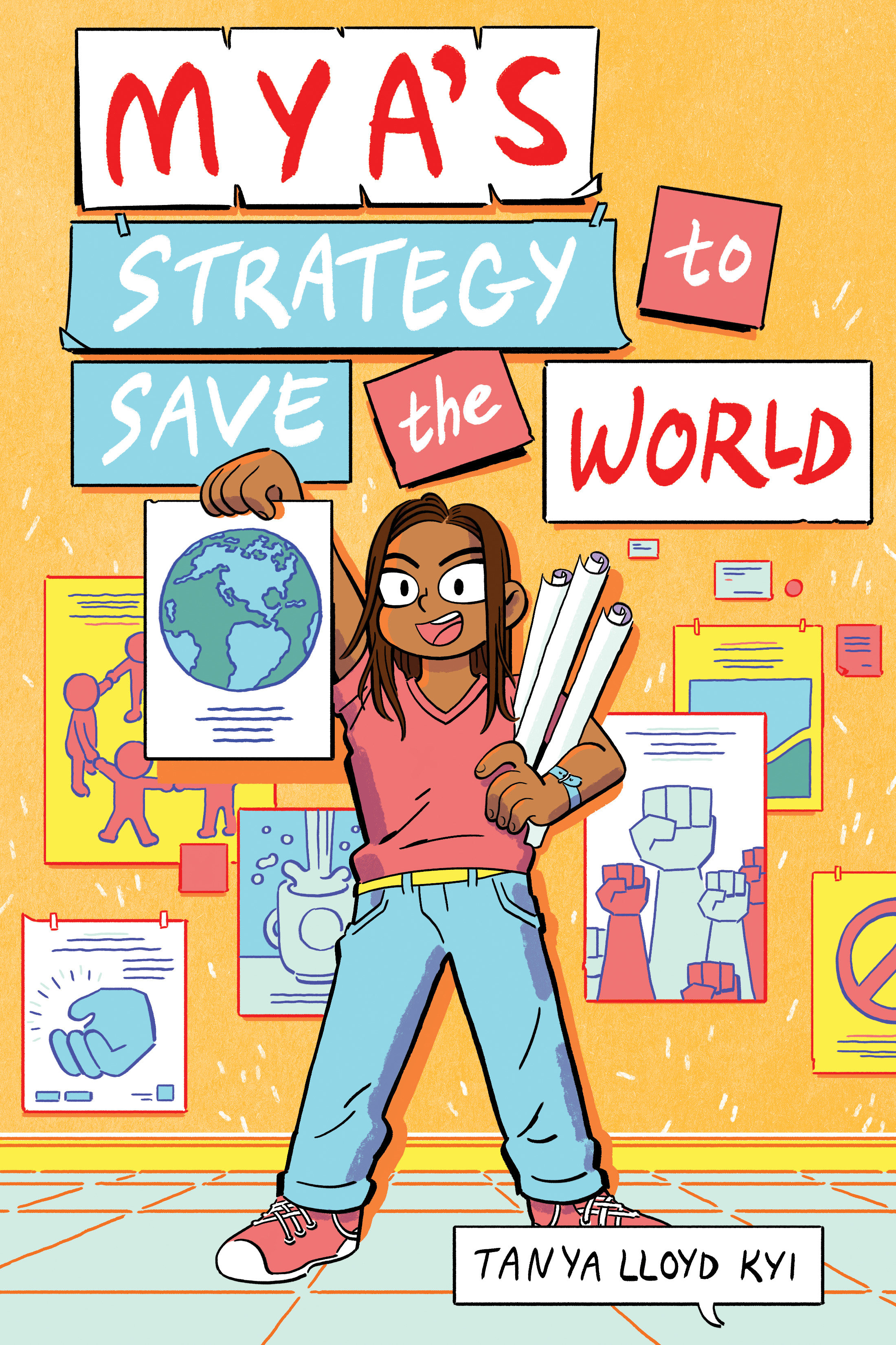 Mya'S Strategy To Save The World (Hardcover Book)