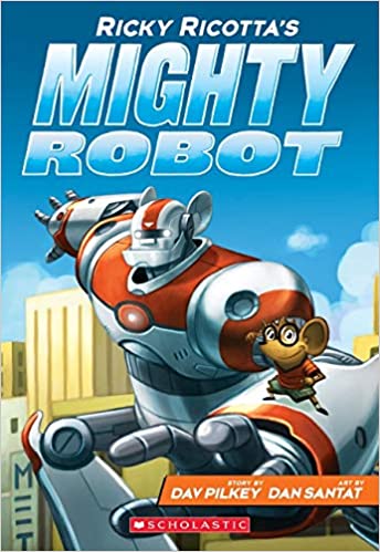 Ricky Ricotta's Mighty Robot Volume 1