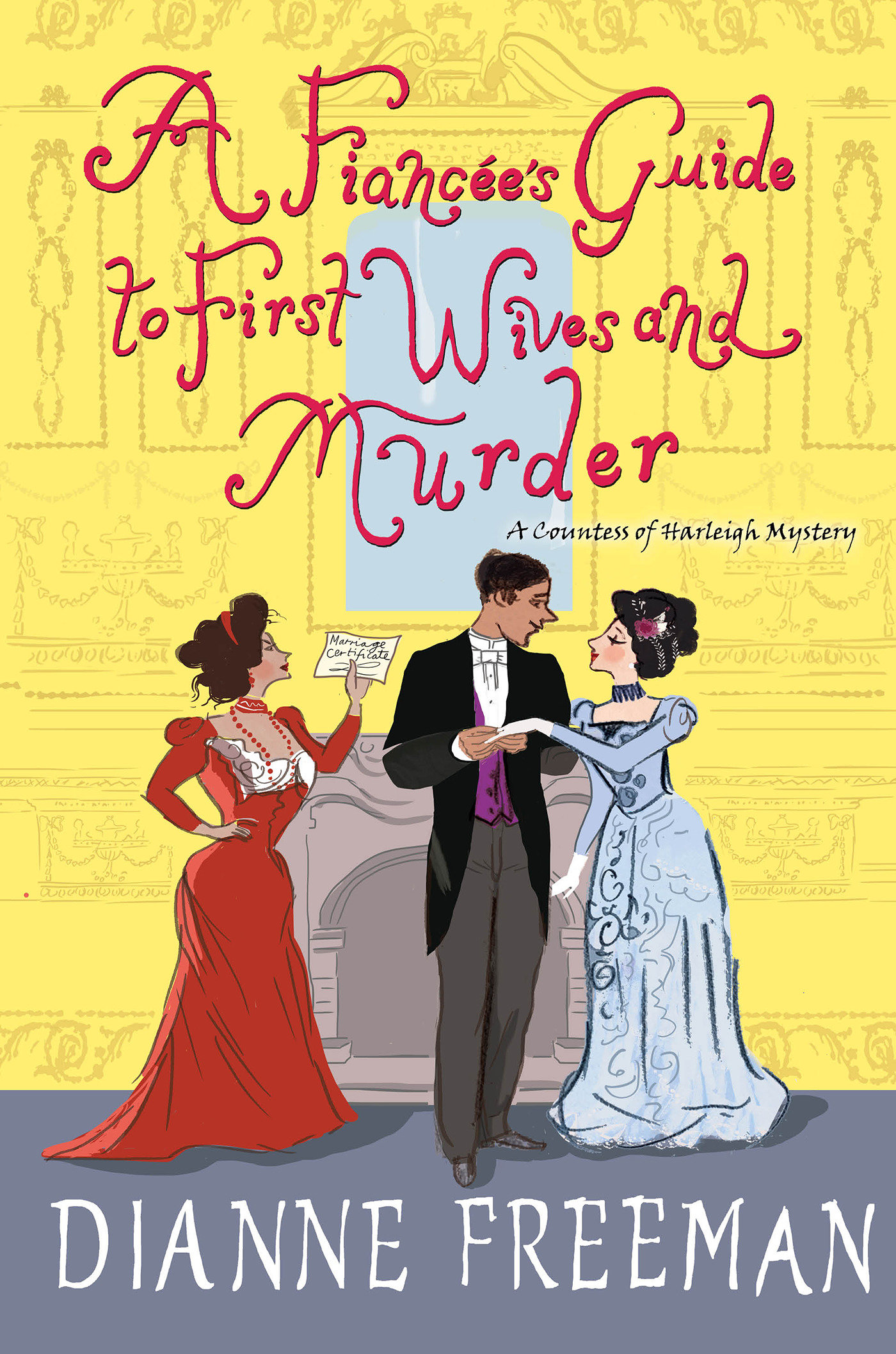 A Fiancée'S Guide To First Wives And Murder (Hardcover Book)